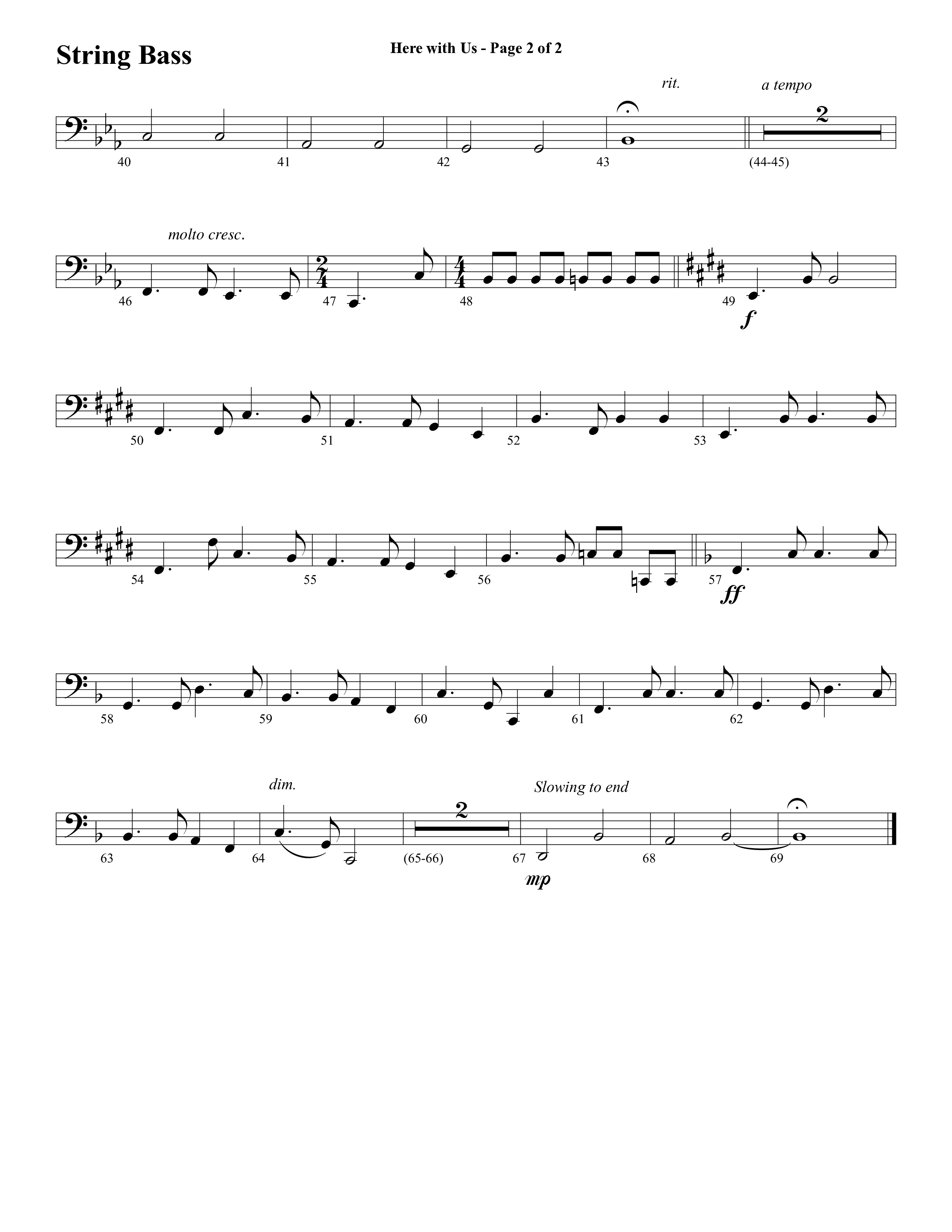 Here With Us (Choral Anthem SATB) String Bass (Word Music Choral / Arr. David Clydesdale)