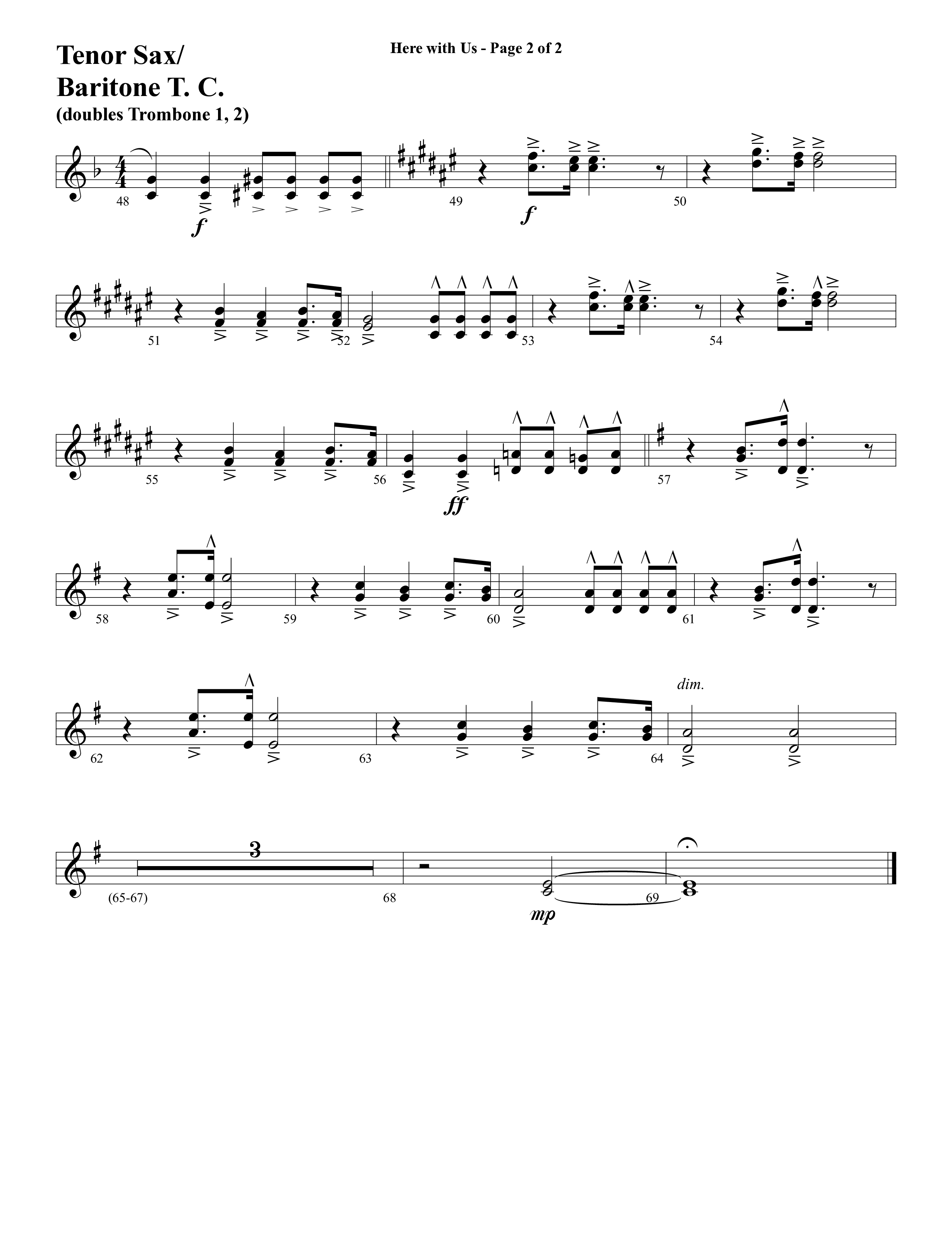 Here With Us (Choral Anthem SATB) Tenor Sax/Baritone T.C. (Word Music Choral / Arr. David Clydesdale)