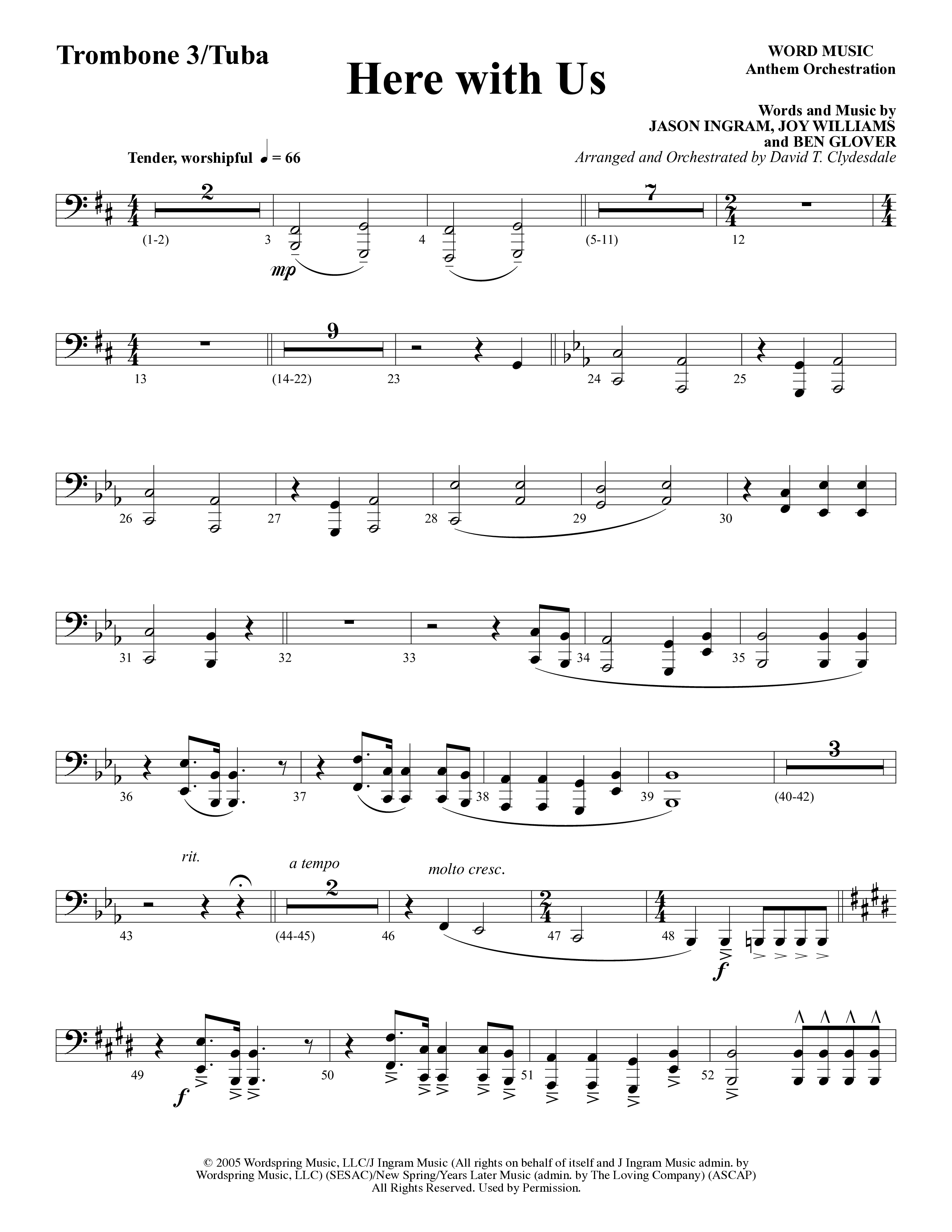 Here With Us (Choral Anthem SATB) Trombone 3/Tuba (Word Music Choral / Arr. David Clydesdale)