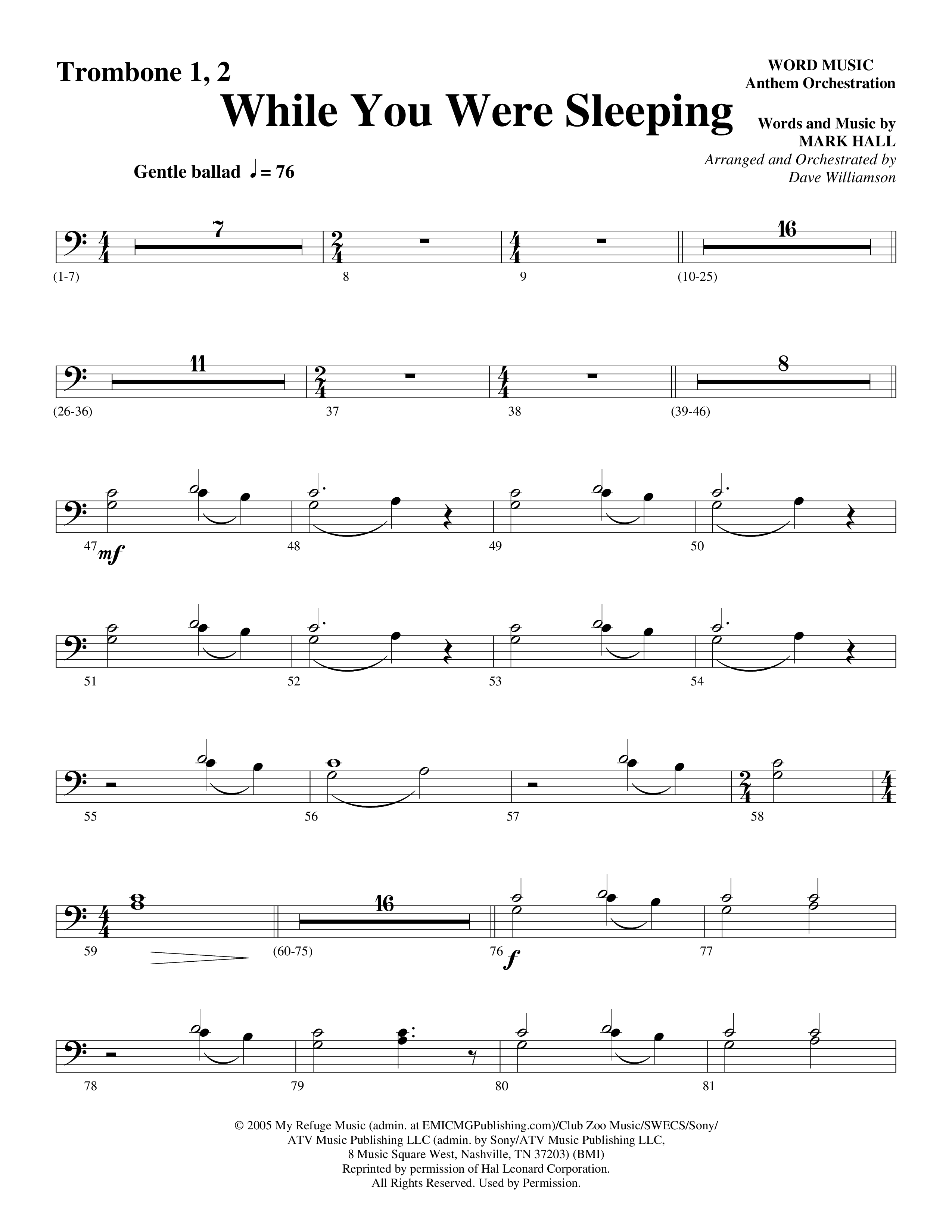 While You Were Sleeping (Choral Anthem SATB) Trombone 1/2 (Word Music Choral / Arr. Dave Williamson)