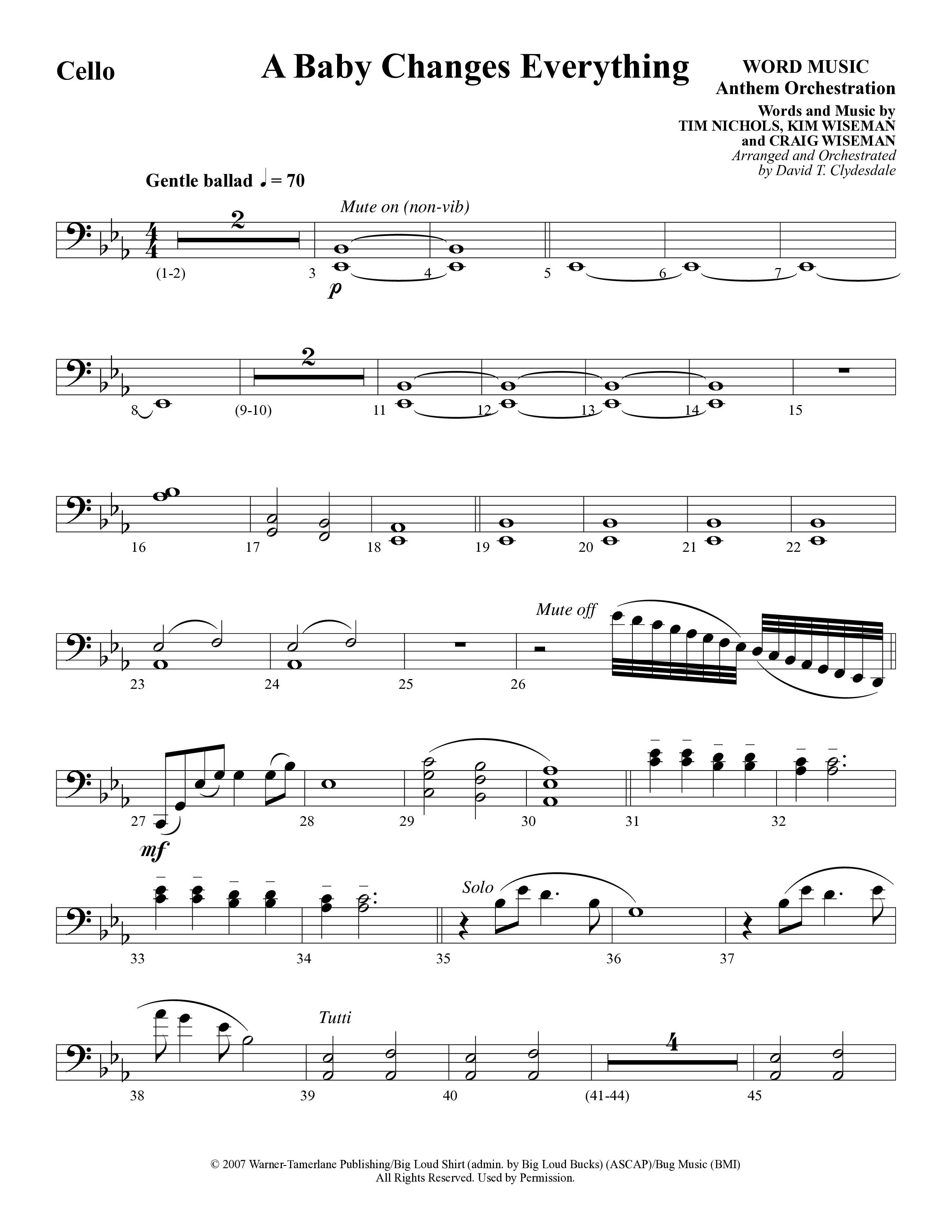 A Baby Changes Everything (Choral Anthem SATB) Cello (Word Music Choral / Arr. David Clydesdale)