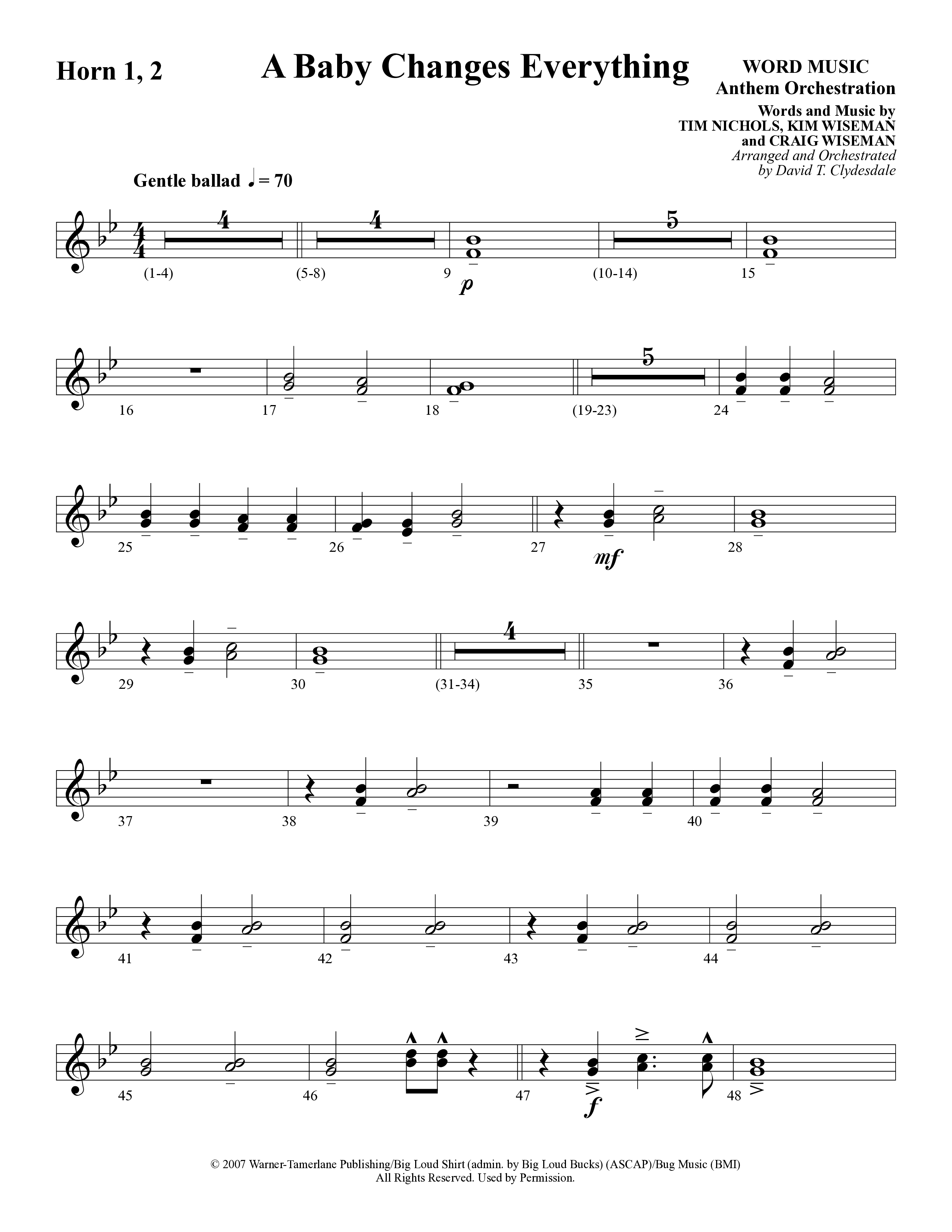 A Baby Changes Everything (Choral Anthem SATB) French Horn 1/2 (Word Music Choral / Arr. David Clydesdale)
