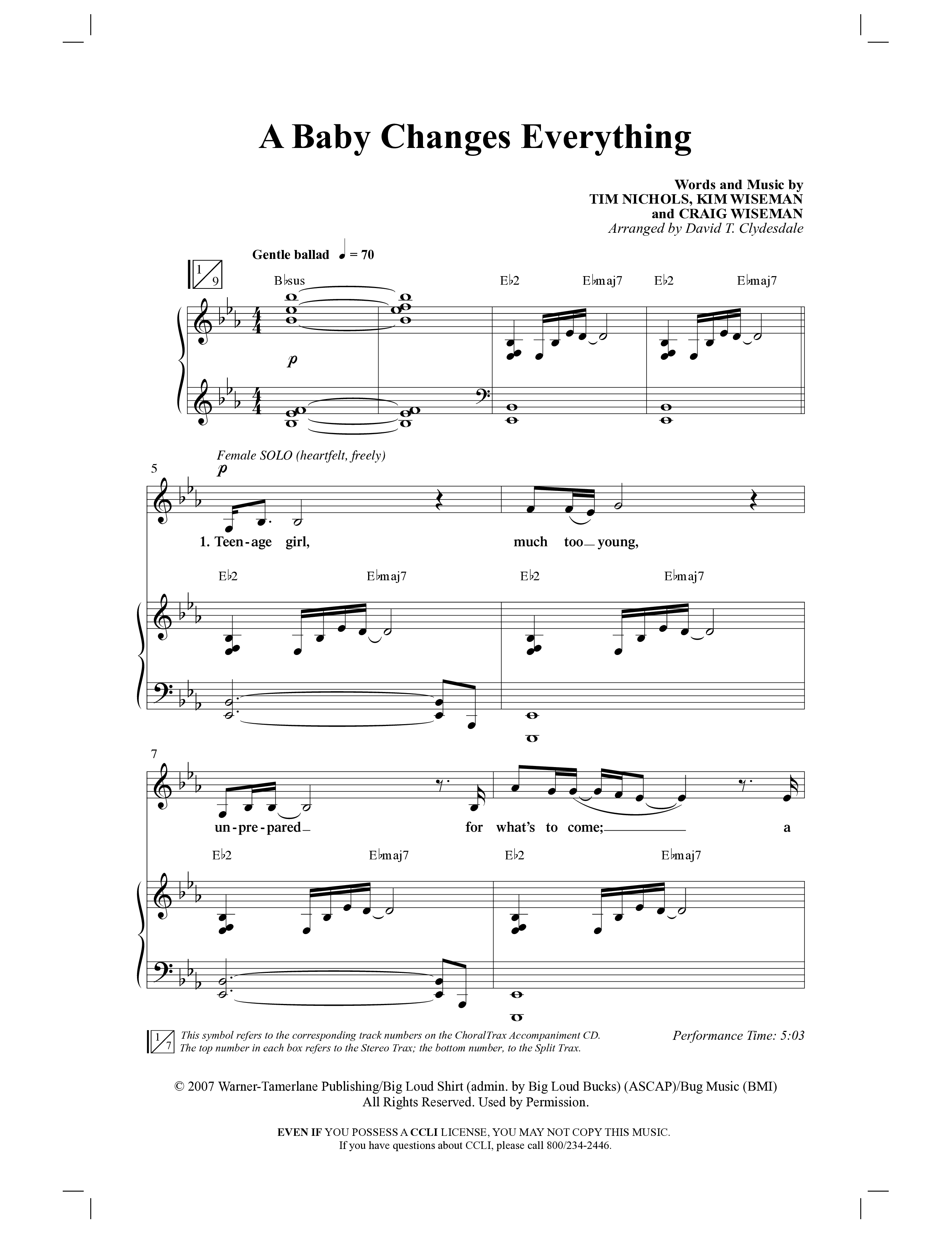 A Baby Changes Everything (Choral Anthem SATB) Anthem (SATB/Piano) (Word Music Choral / Arr. David Clydesdale)