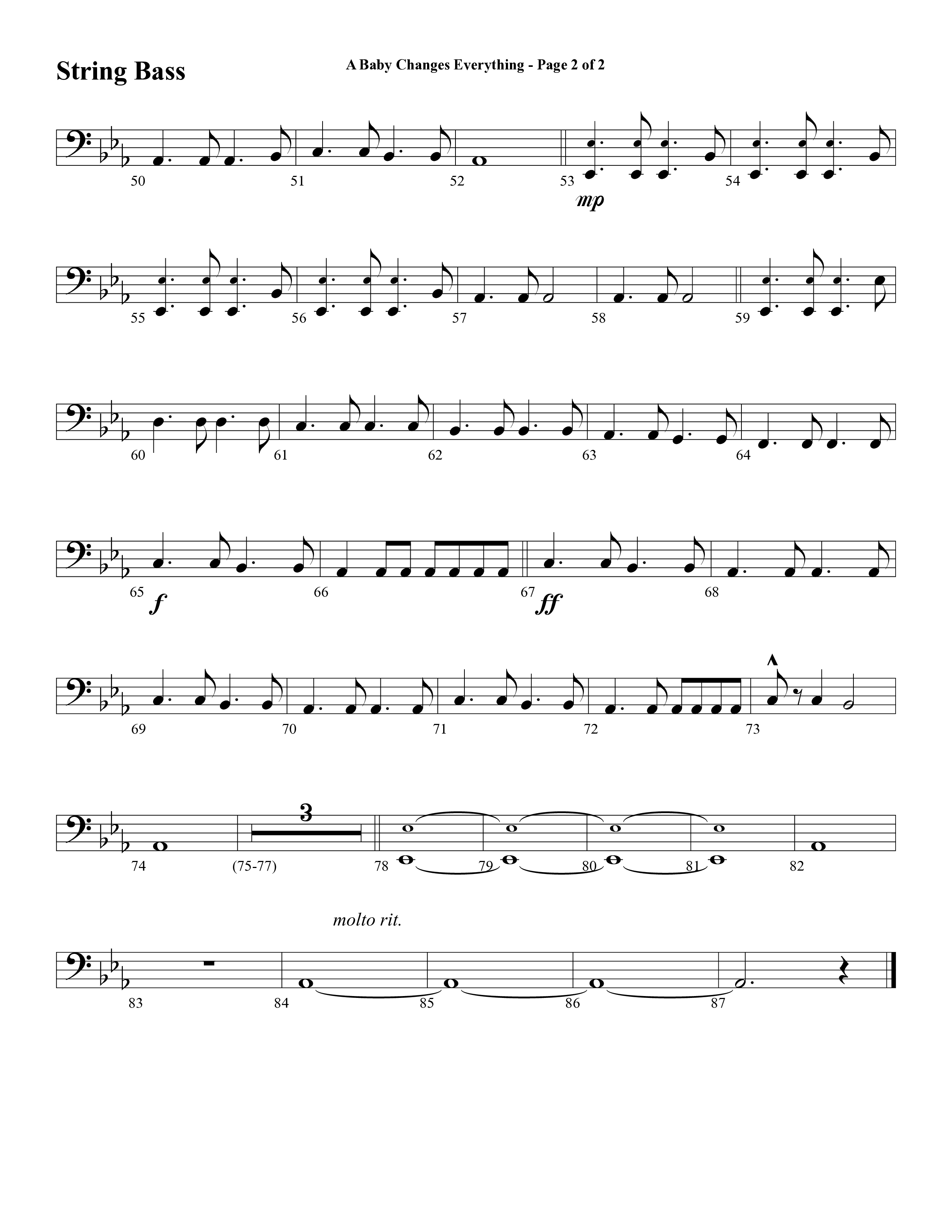 A Baby Changes Everything (Choral Anthem SATB) String Bass (Word Music Choral / Arr. David Clydesdale)