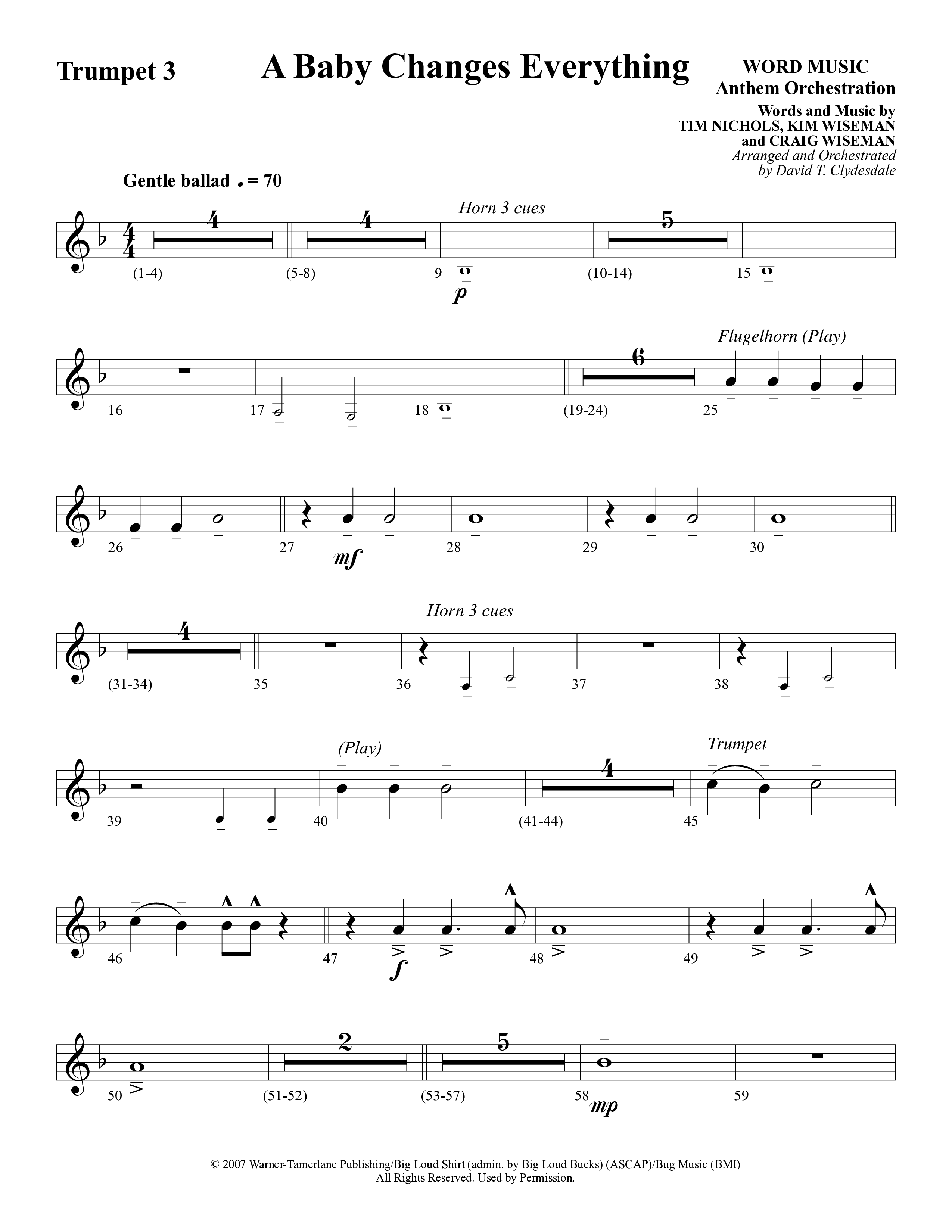 A Baby Changes Everything (Choral Anthem SATB) Trumpet 3 (Word Music Choral / Arr. David Clydesdale)
