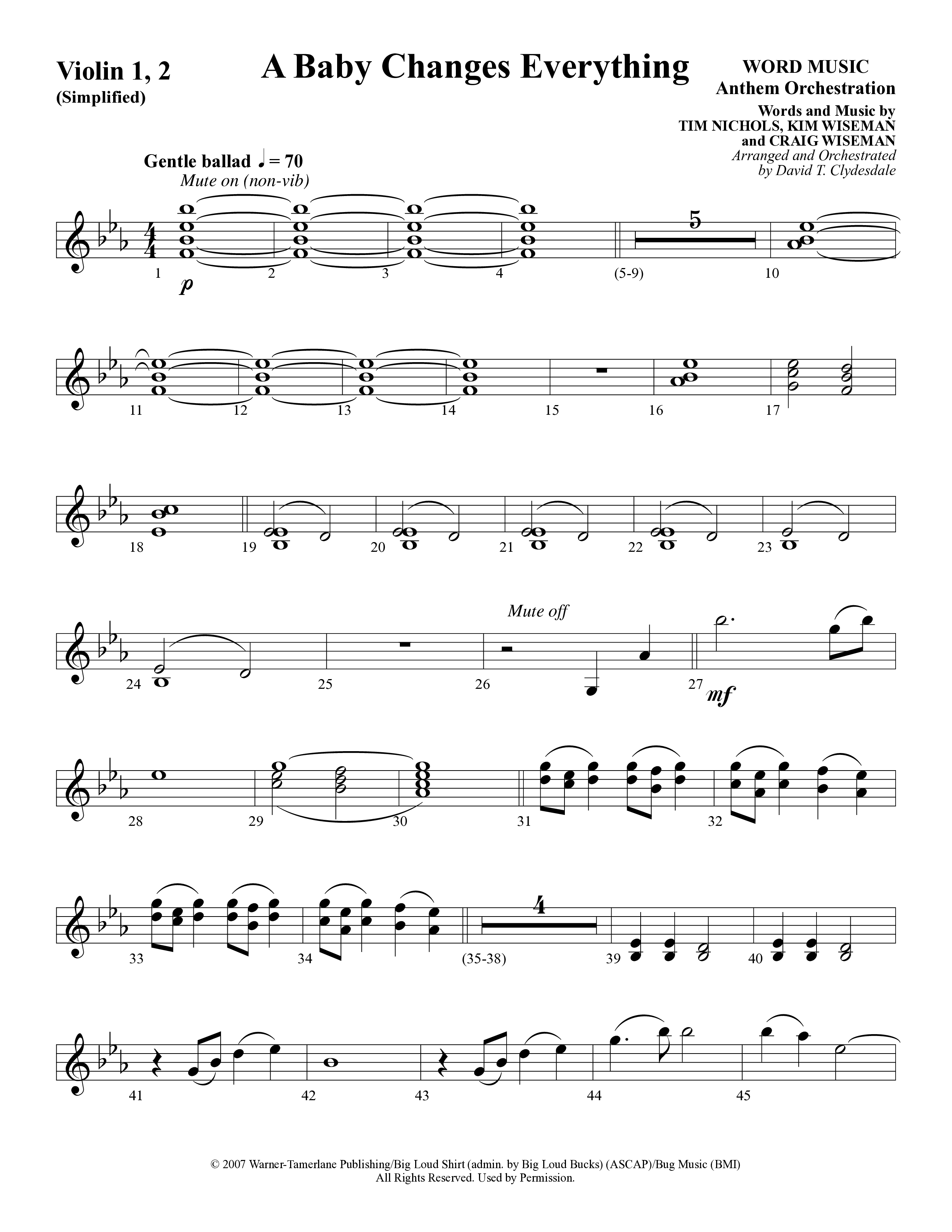A Baby Changes Everything (Choral Anthem SATB) Violin 1/2 (Word Music Choral / Arr. David Clydesdale)