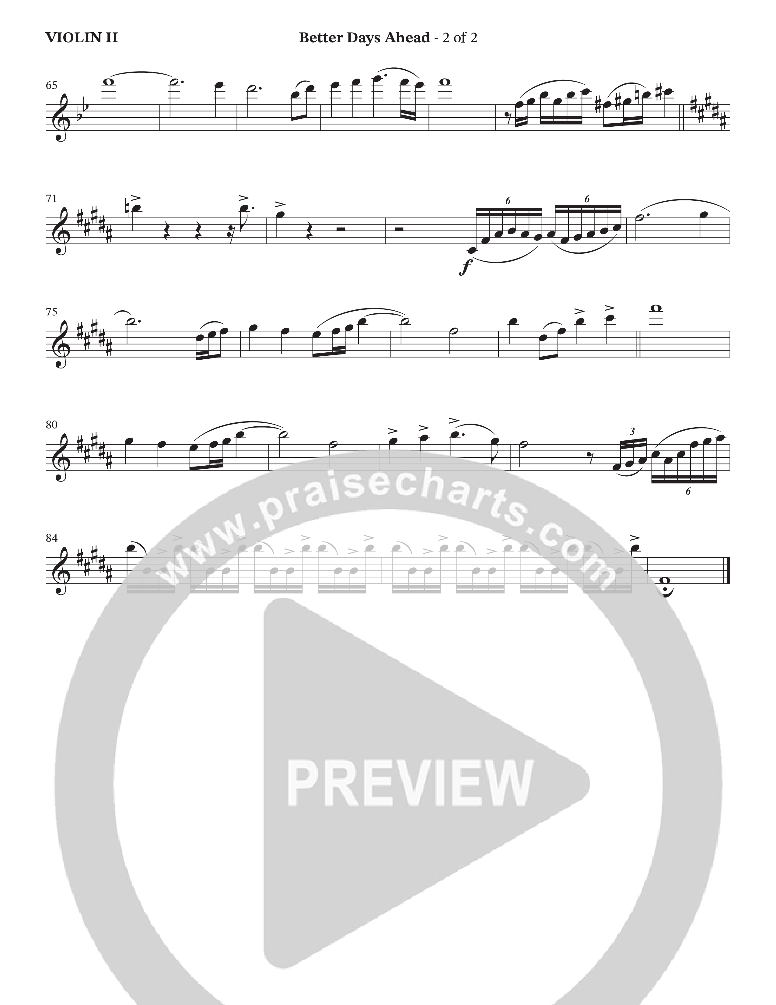Better Days Ahead (Choral Anthem SATB) Violin 2 (The Browns / Houston's First Worship / Arr. Jeff Bumgardner / Orch. Wayne Haun)