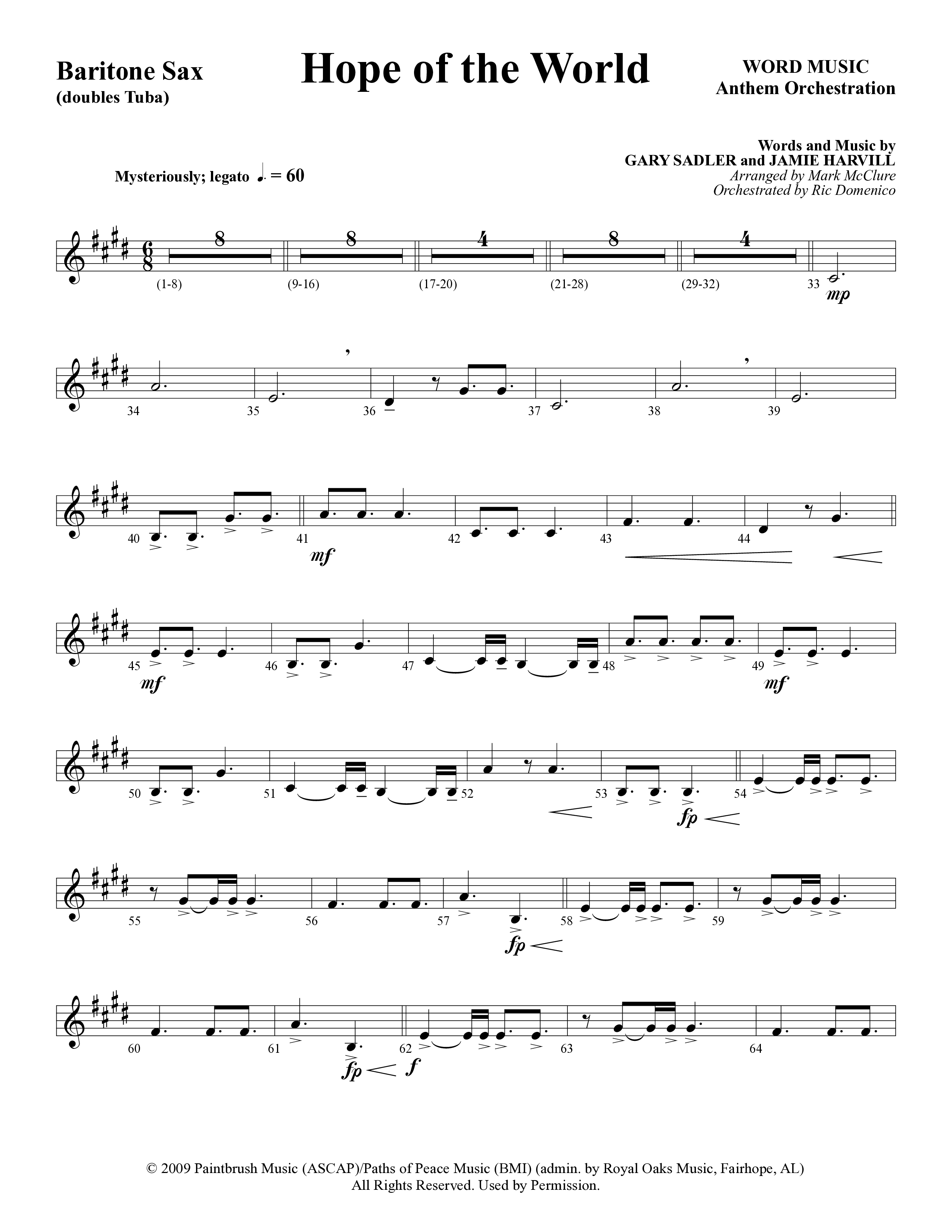 Hope Of The World (Choral Anthem SATB) Bari Sax (Word Music Choral / Arr. Mark McClure / Orch. Ric Domenico)