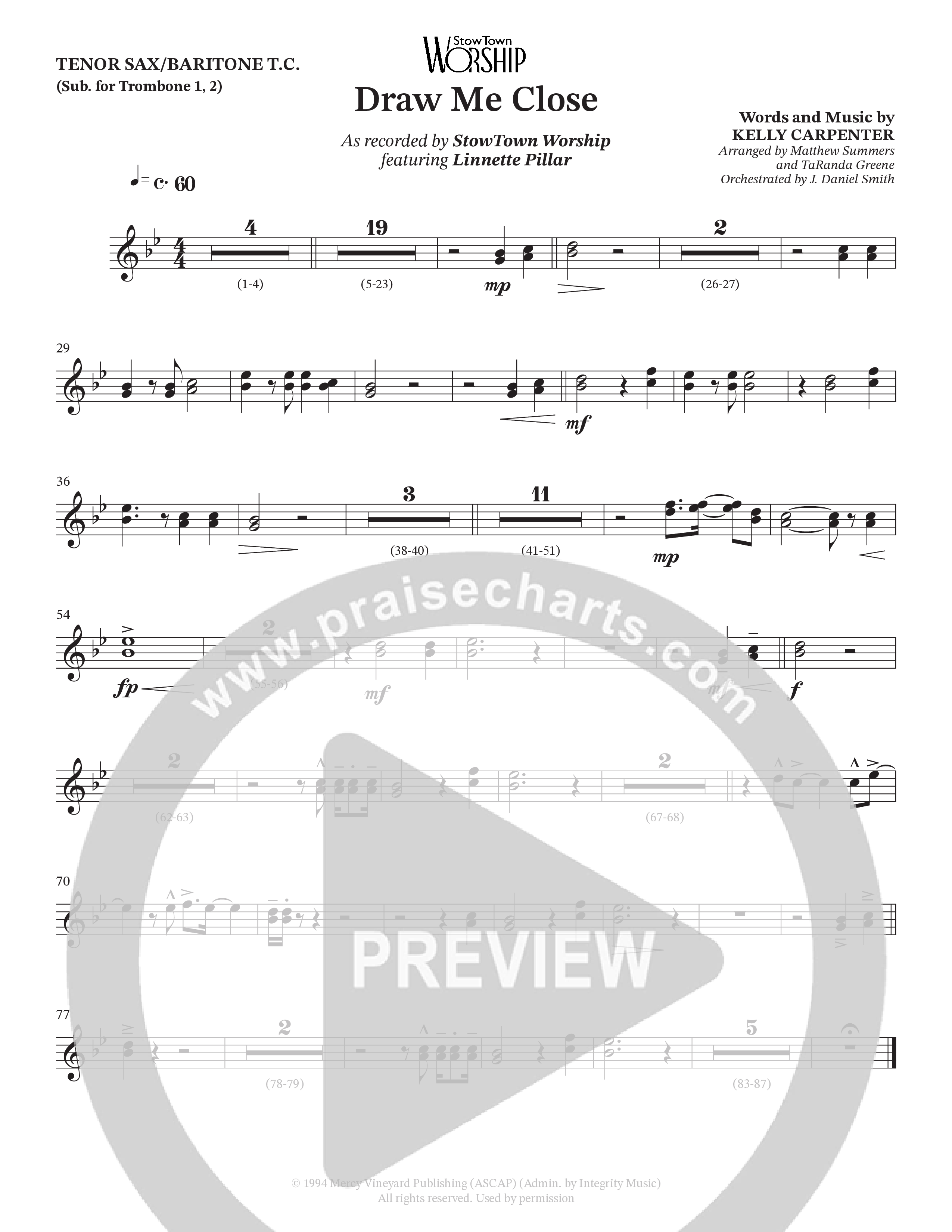 Draw Me Close (Choral Anthem SATB) Tenor Sax/Baritone T.C. (StowTown Worship / Linette Pillar)