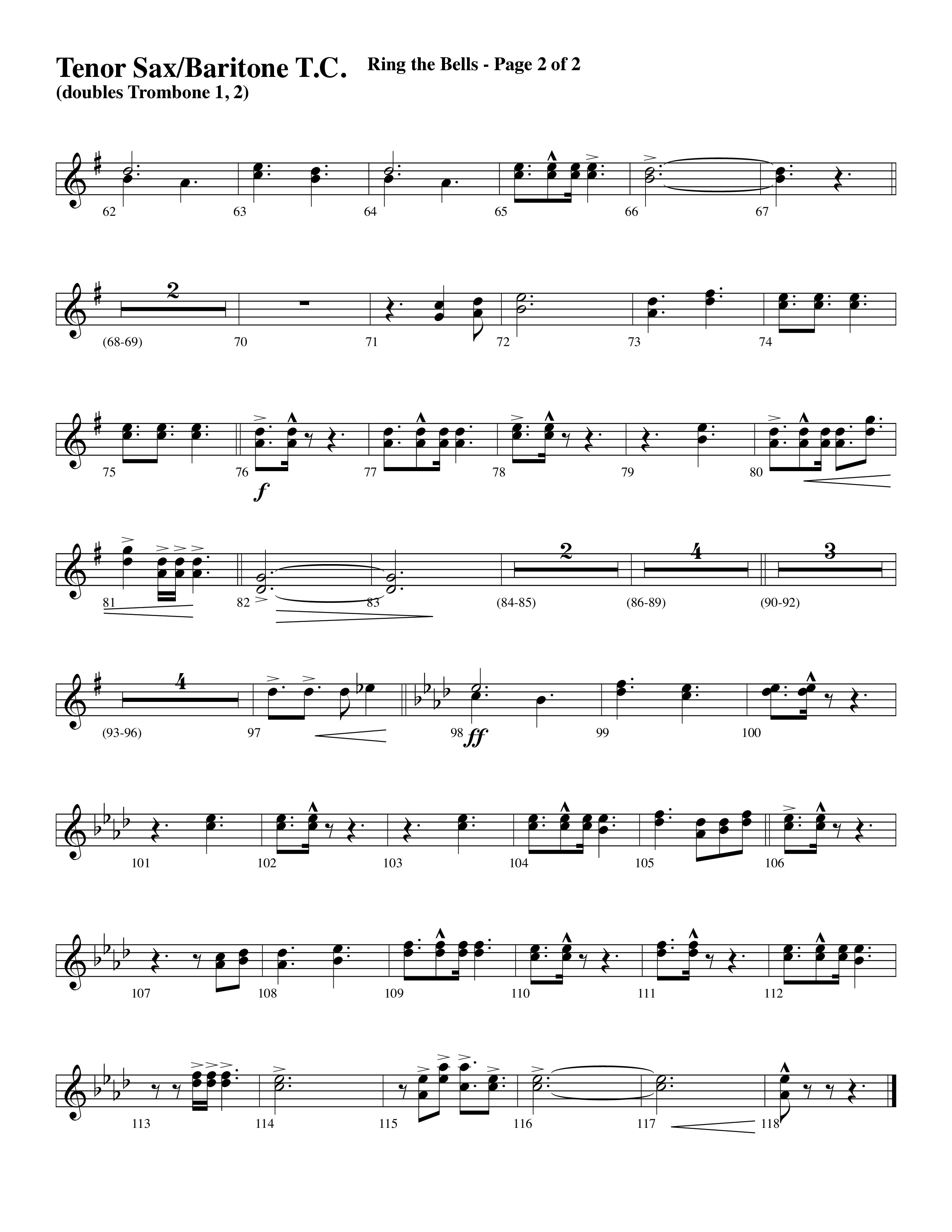 Ring The Bells (Choral Anthem SATB) Tenor Sax/Baritone T.C. (Word Music Choral / Arr. Gary Rhodes / Orch. Tim Cates)