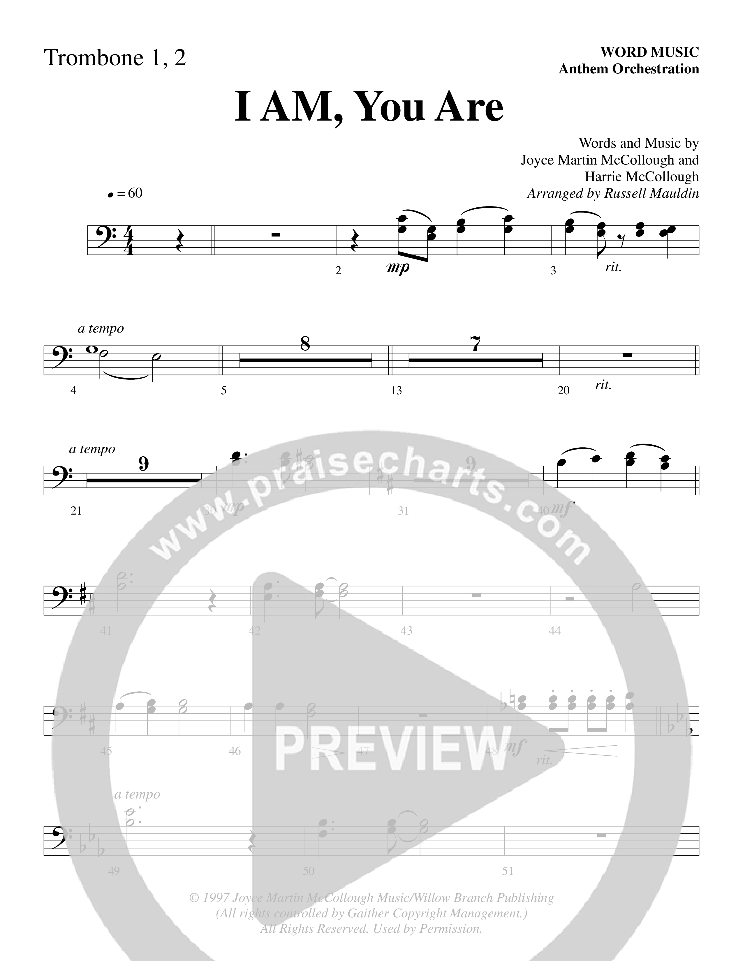 I AM You Are (Choral Anthem SATB) Trombone 1/2 (Word Music Choral / Arr. Russell Mauldin)