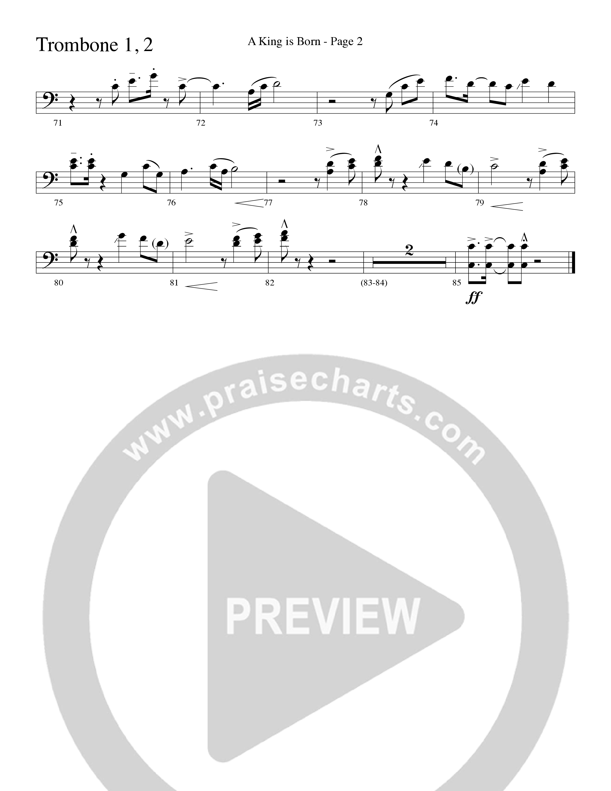 A King is Born (Choral Anthem SATB) Trombone 1/2 (Word Music Choral / Arr. Robert Sterling)