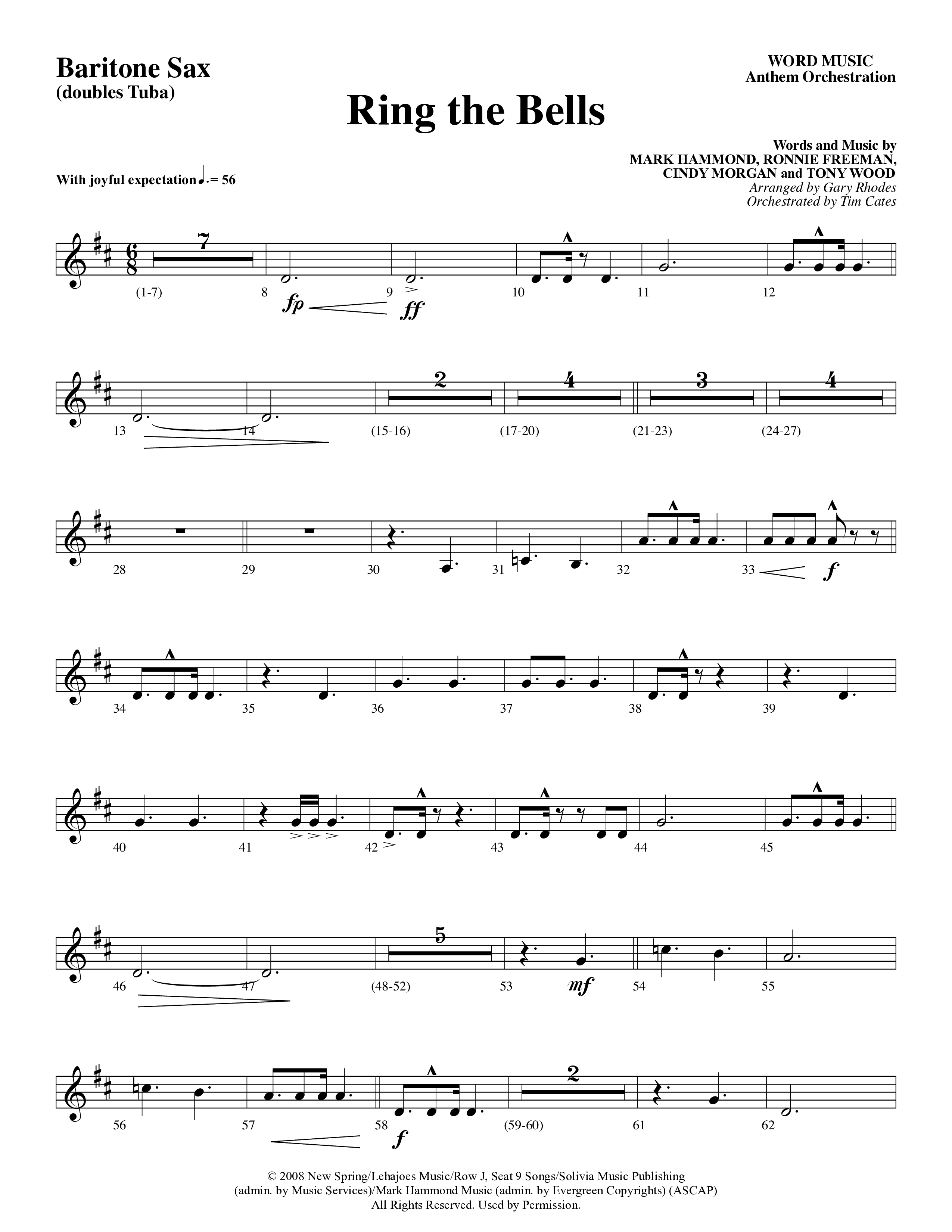 Ring The Bells (Choral Anthem) Bari Sax (Word Music Choral / Arr. Gary Rhodes / Orch. Tim Cates)