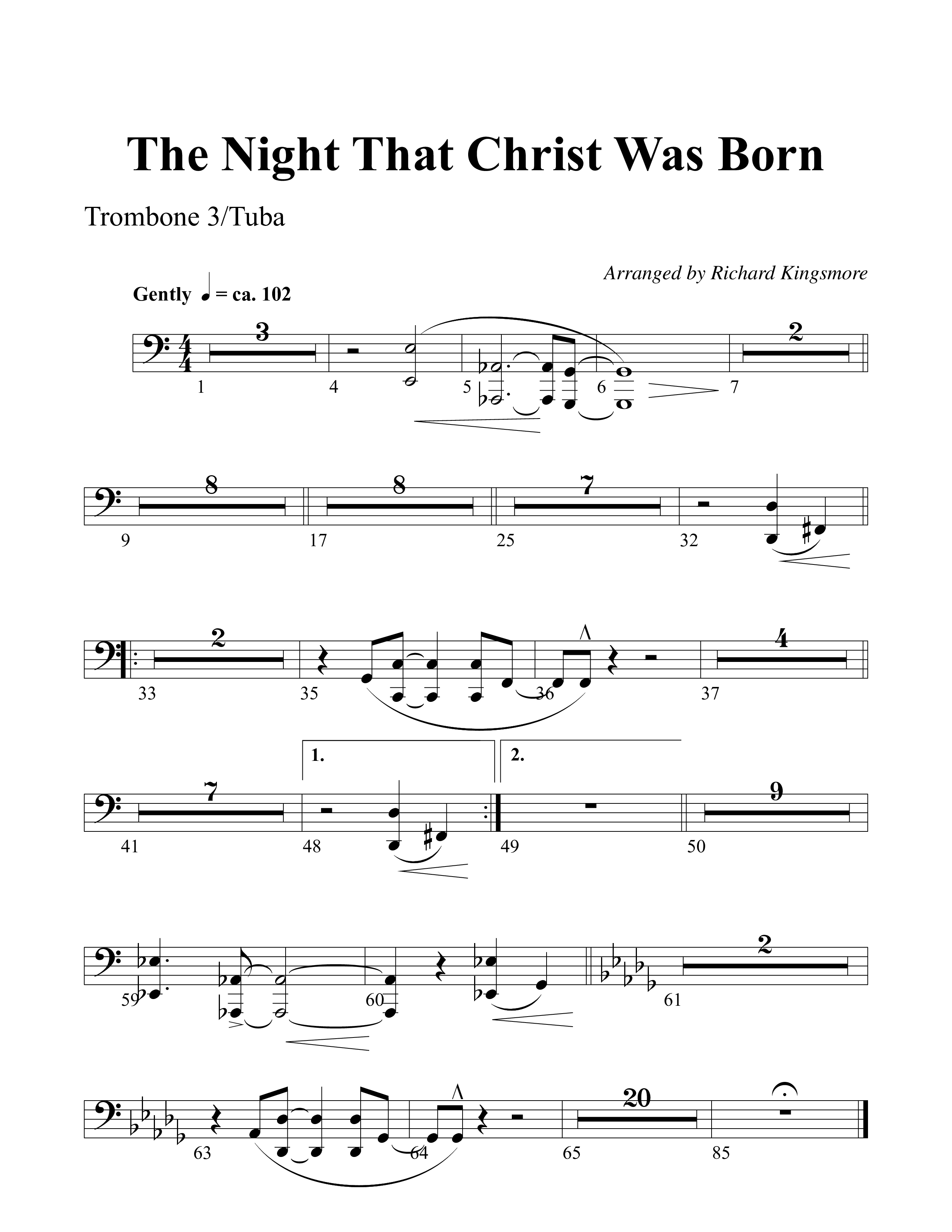 The Night That Christ Was Born Trombone 3/Tuba (Word Music Choral / Arr. Richard Kingsmore)