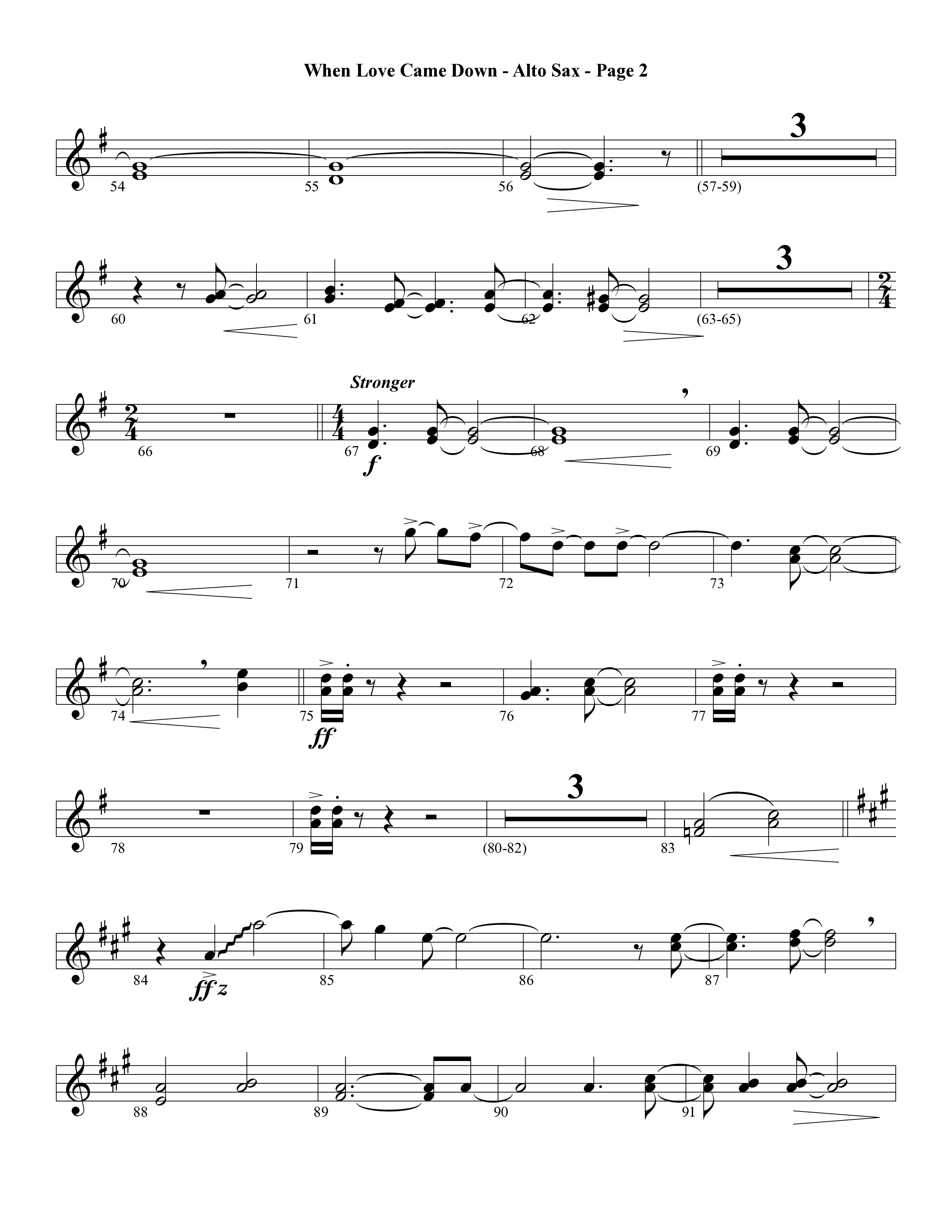 When Love Came Down (Choral Anthem SATB) Alto Sax (Word Music Choral / Arr. Lari Goss)