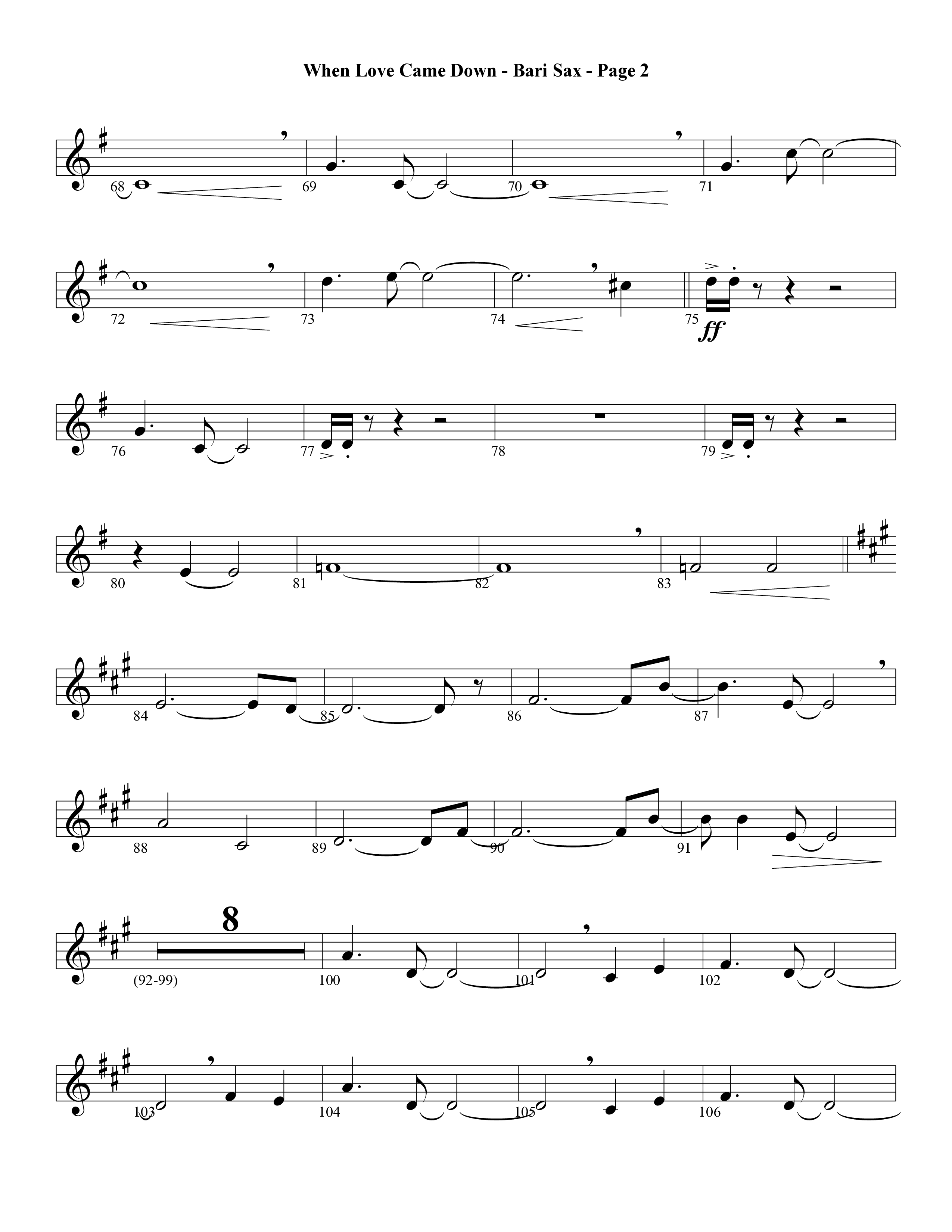 When Love Came Down (Choral Anthem SATB) Bari Sax (Word Music Choral / Arr. Lari Goss)