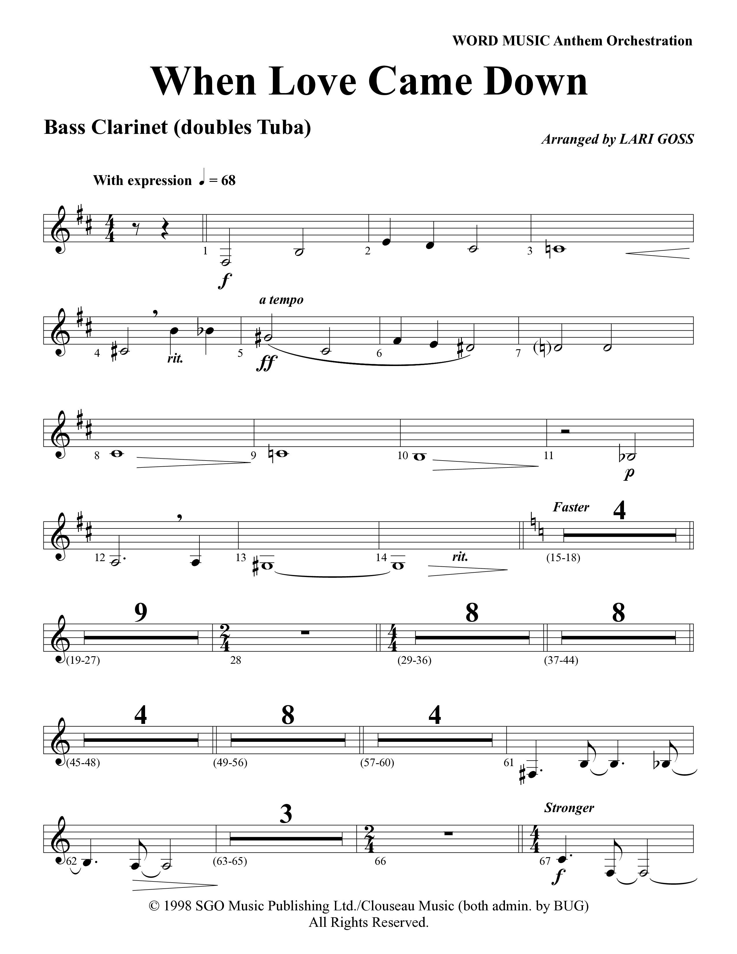 When Love Came Down (Choral Anthem SATB) Bass Clarinet (Word Music Choral / Arr. Lari Goss)