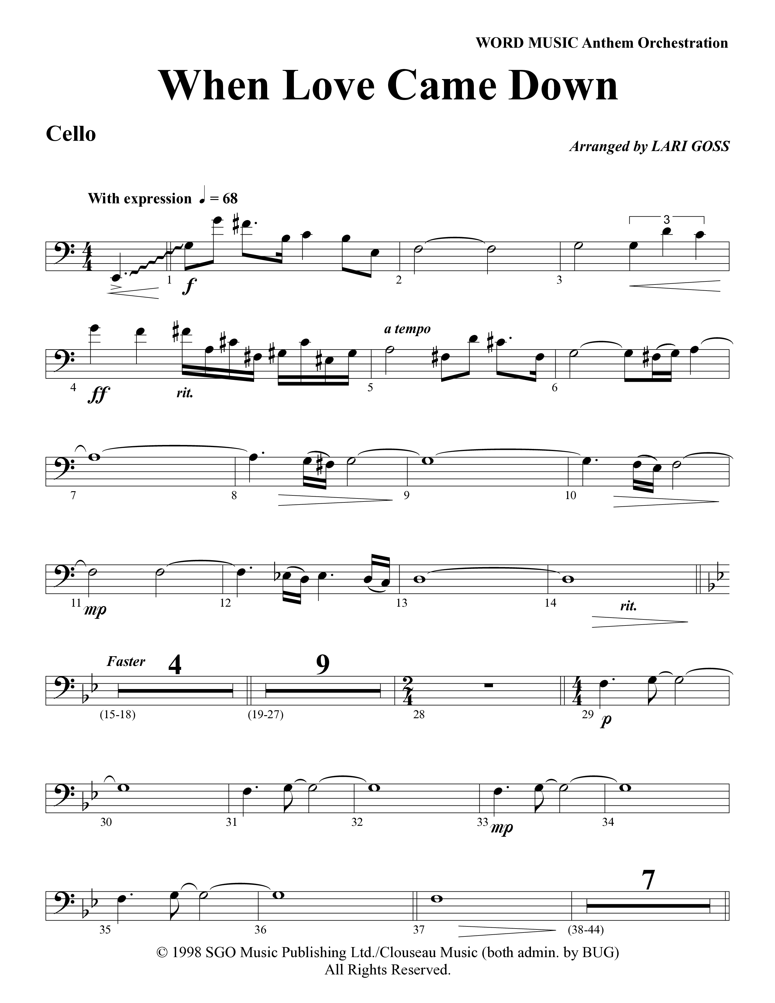 When Love Came Down (Choral Anthem SATB) Cello (Word Music Choral / Arr. Lari Goss)