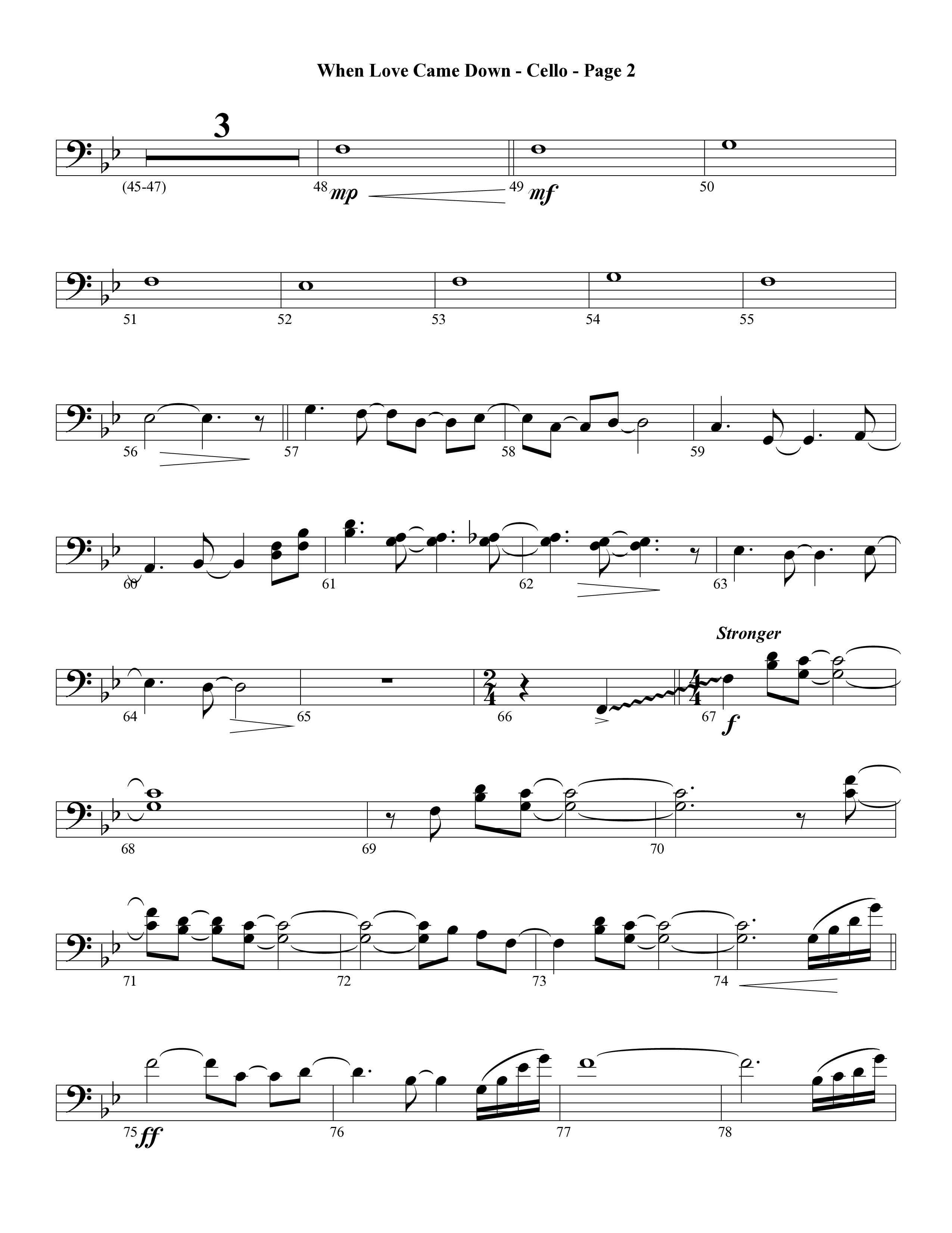 When Love Came Down (Choral Anthem SATB) Cello (Word Music Choral / Arr. Lari Goss)