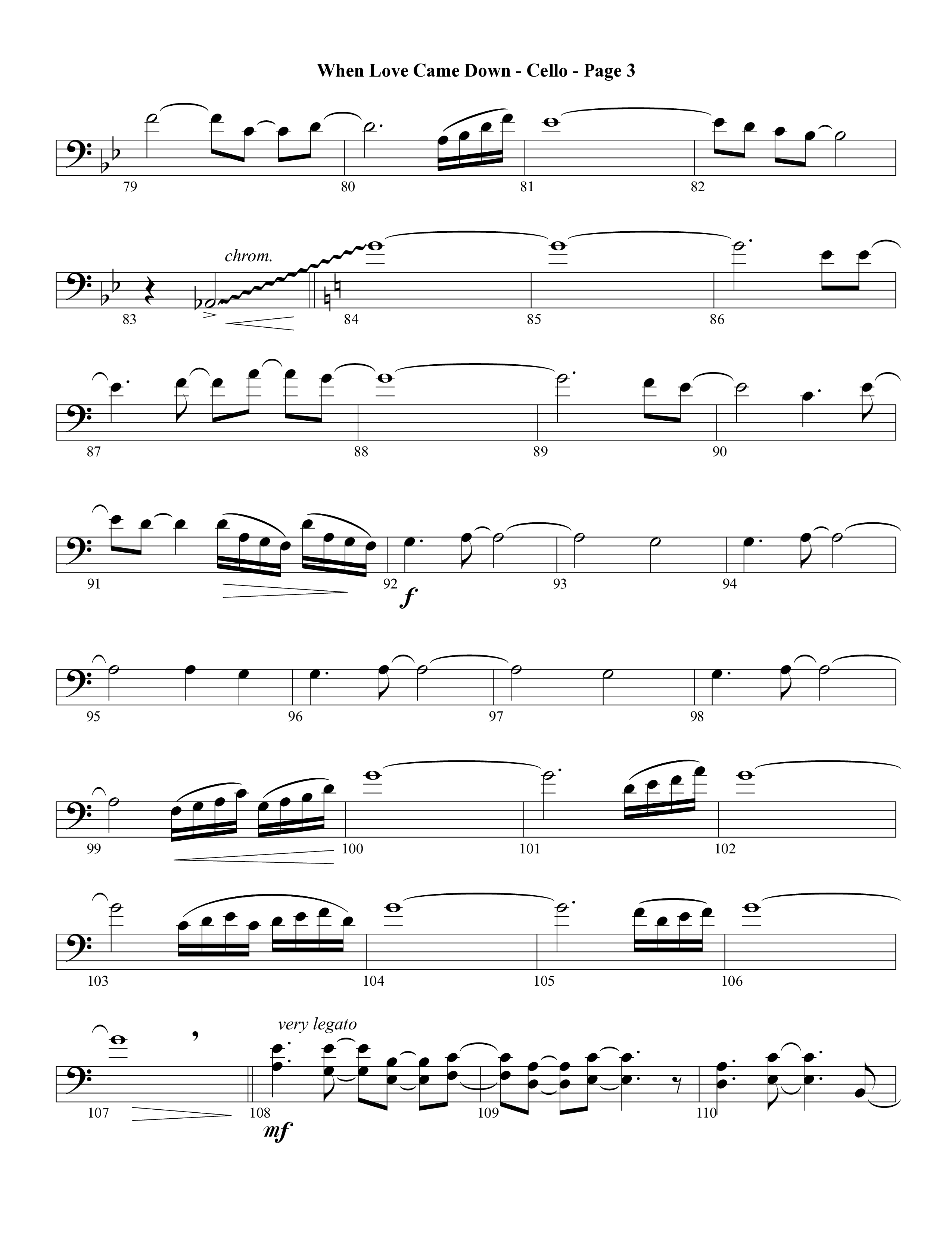 When Love Came Down (Choral Anthem SATB) Cello (Word Music Choral / Arr. Lari Goss)