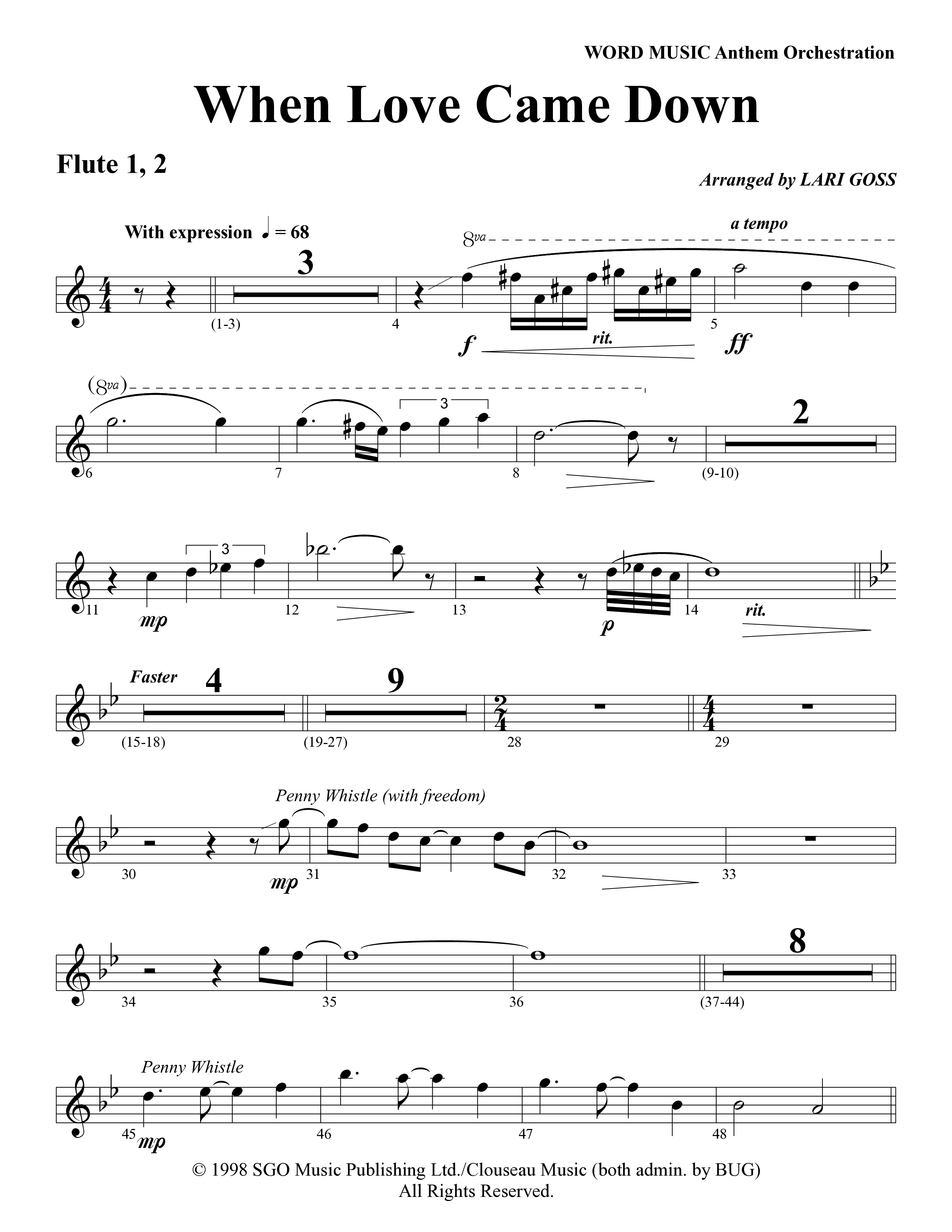 When Love Came Down (Choral Anthem SATB) Flute 1/2 (Word Music Choral / Arr. Lari Goss)