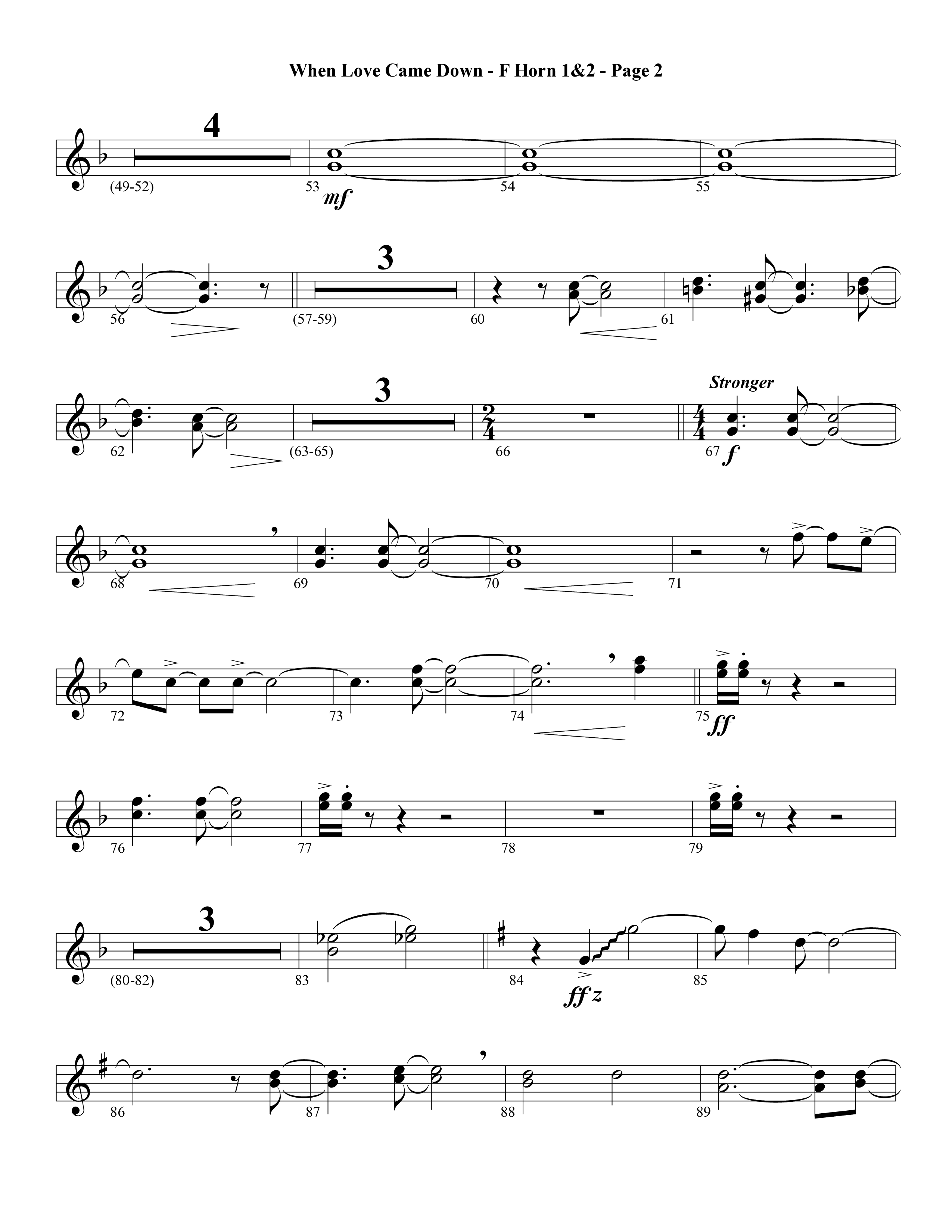 When Love Came Down (Choral Anthem SATB) French Horn (Word Music Choral / Arr. Lari Goss)