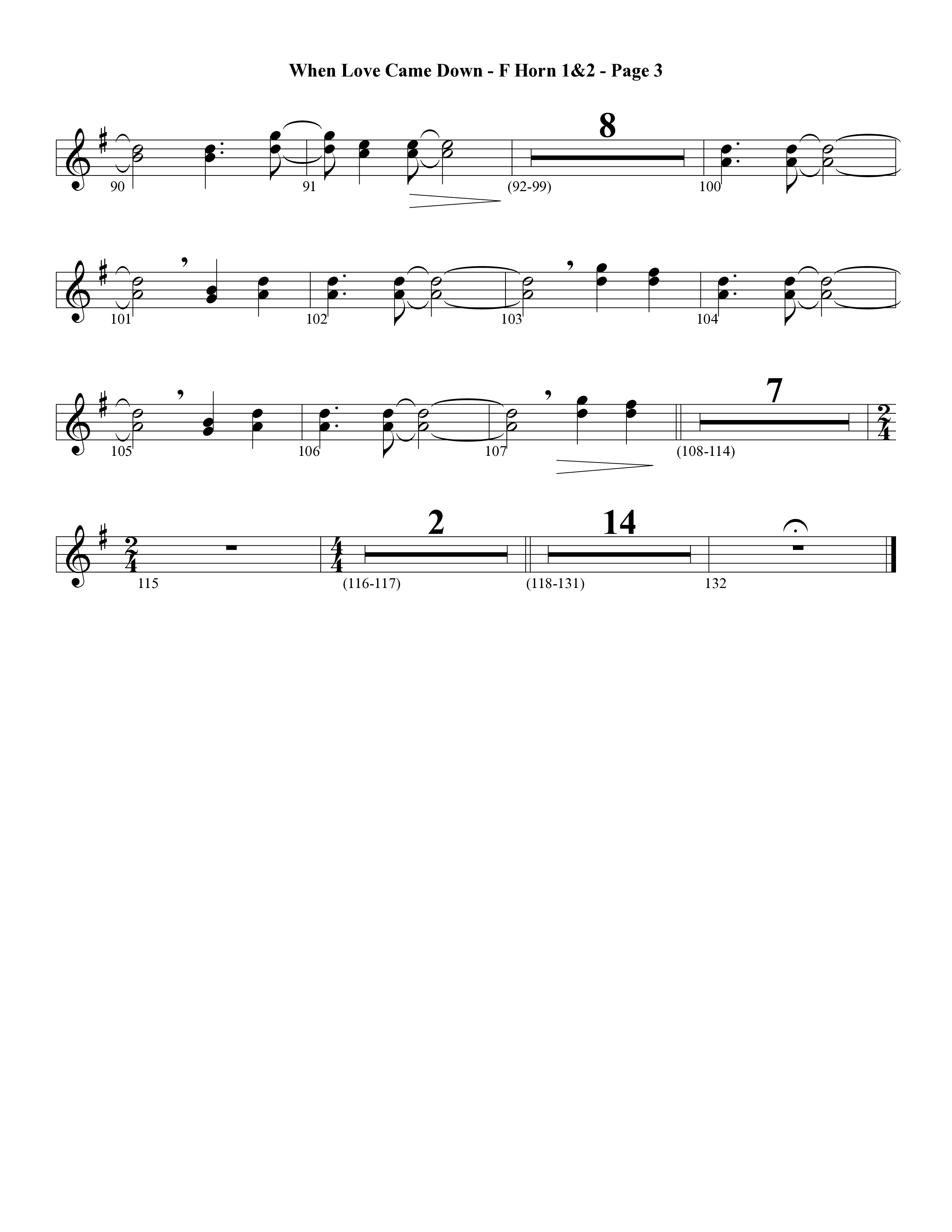 When Love Came Down (Choral Anthem SATB) French Horn (Word Music Choral / Arr. Lari Goss)