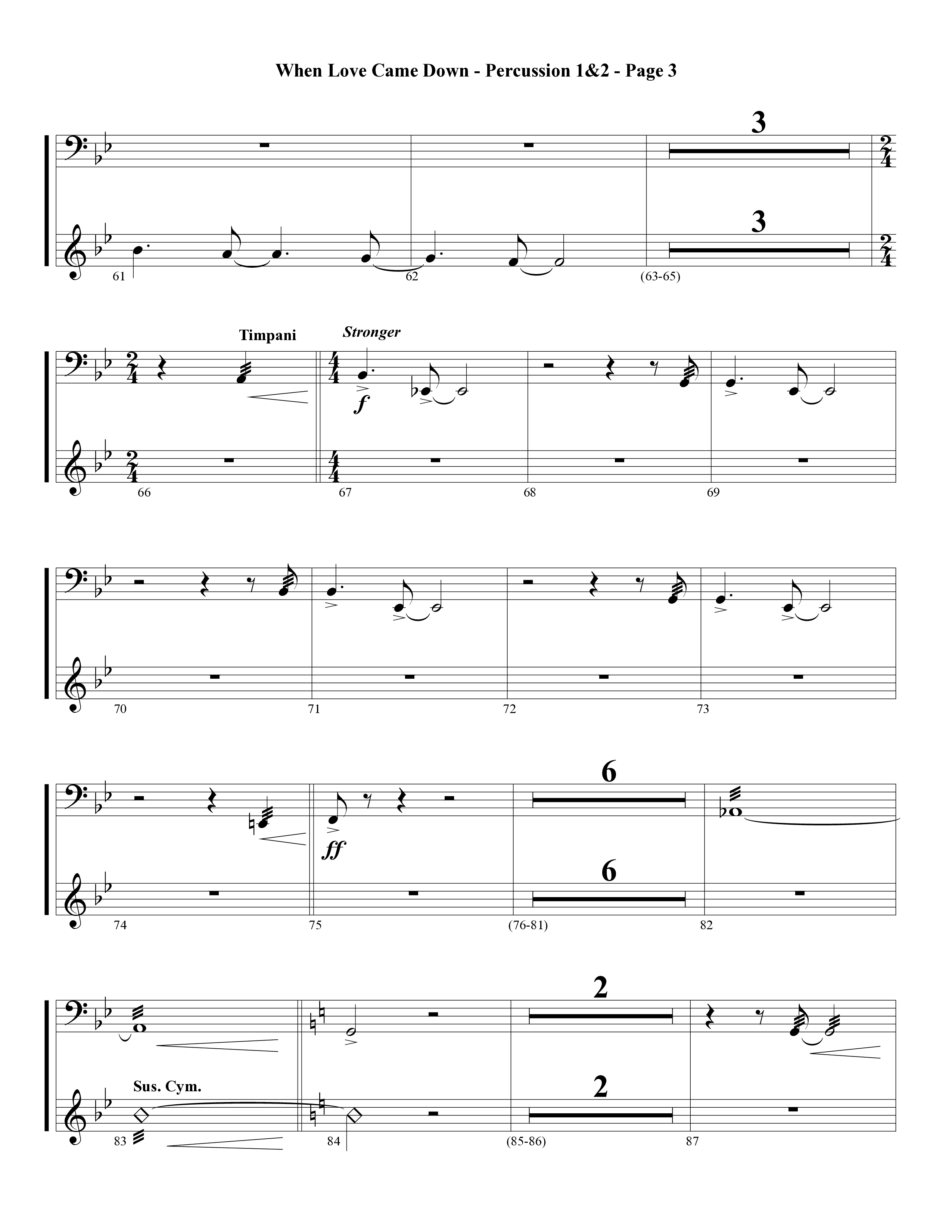 When Love Came Down (Choral Anthem SATB) Percussion 1/2 (Word Music Choral / Arr. Lari Goss)