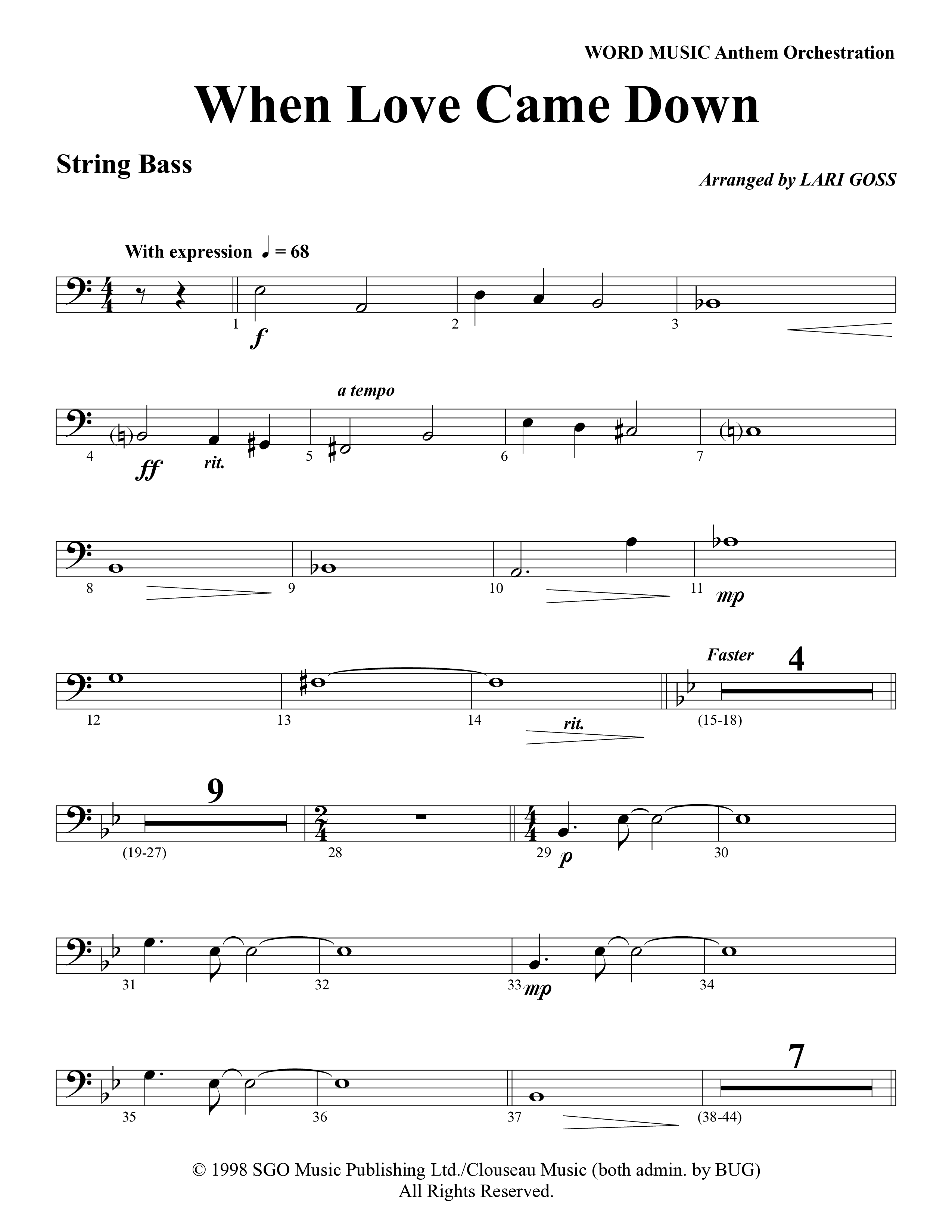 When Love Came Down (Choral Anthem SATB) String Bass (Word Music Choral / Arr. Lari Goss)