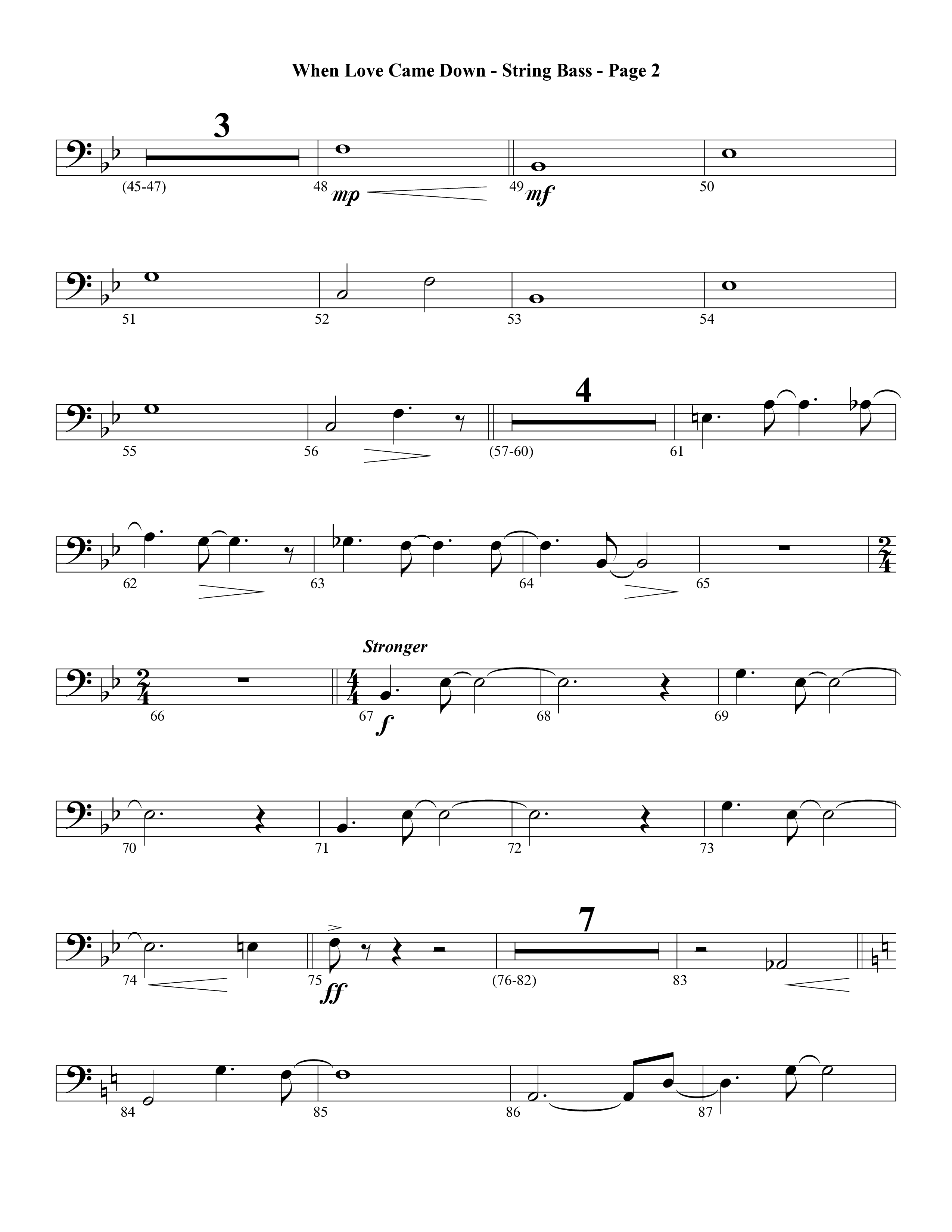 When Love Came Down (Choral Anthem SATB) String Bass (Word Music Choral / Arr. Lari Goss)