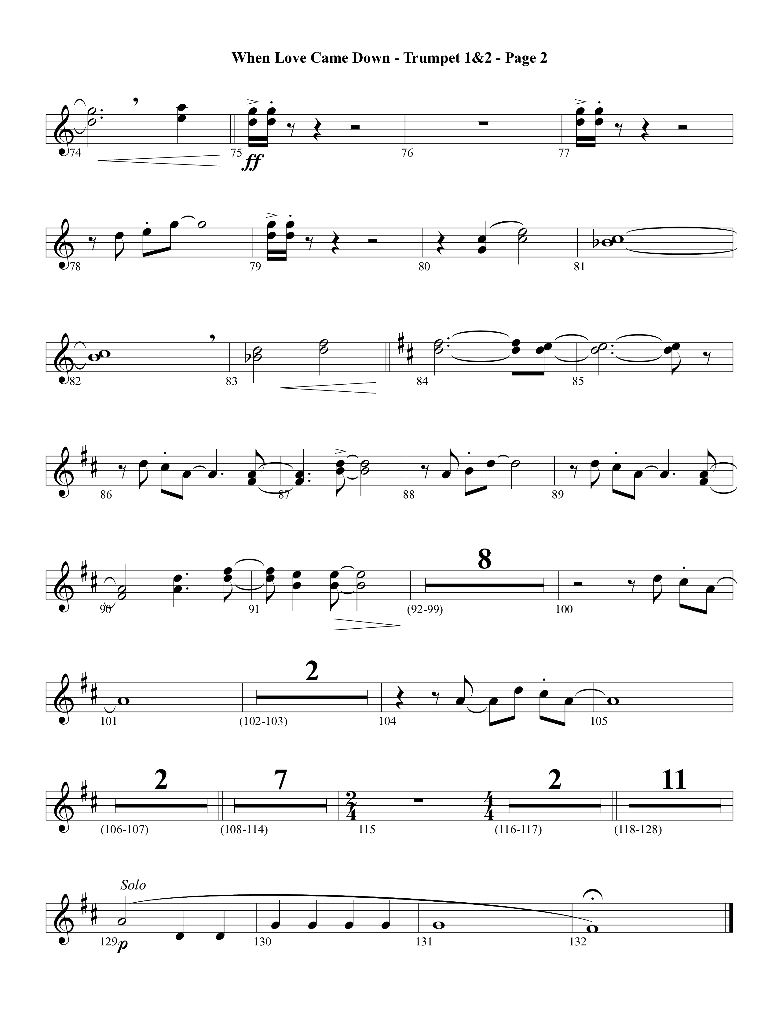 When Love Came Down (Choral Anthem SATB) Trumpet 1,2 (Word Music Choral / Arr. Lari Goss)