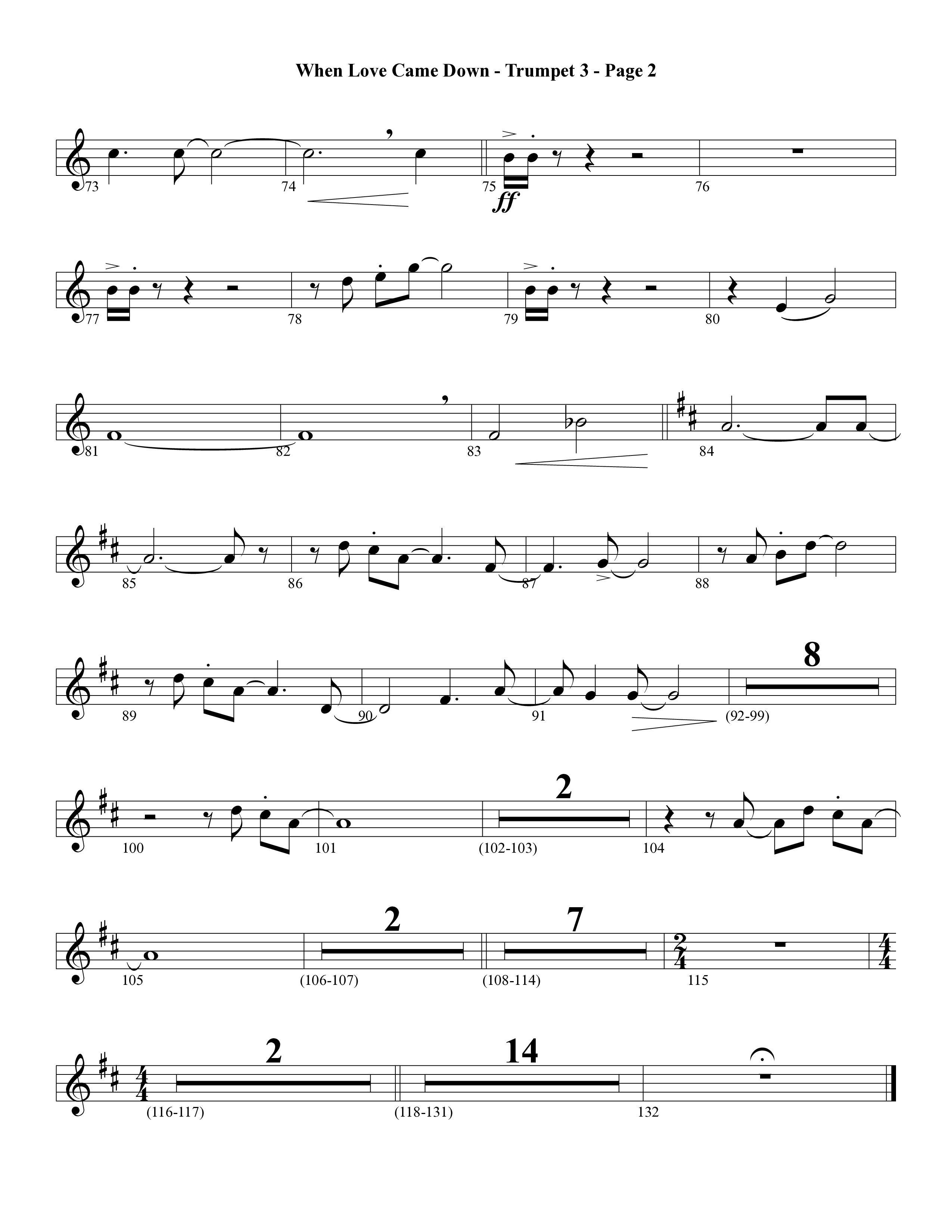 When Love Came Down (Choral Anthem SATB) Trumpet 3 (Word Music Choral / Arr. Lari Goss)