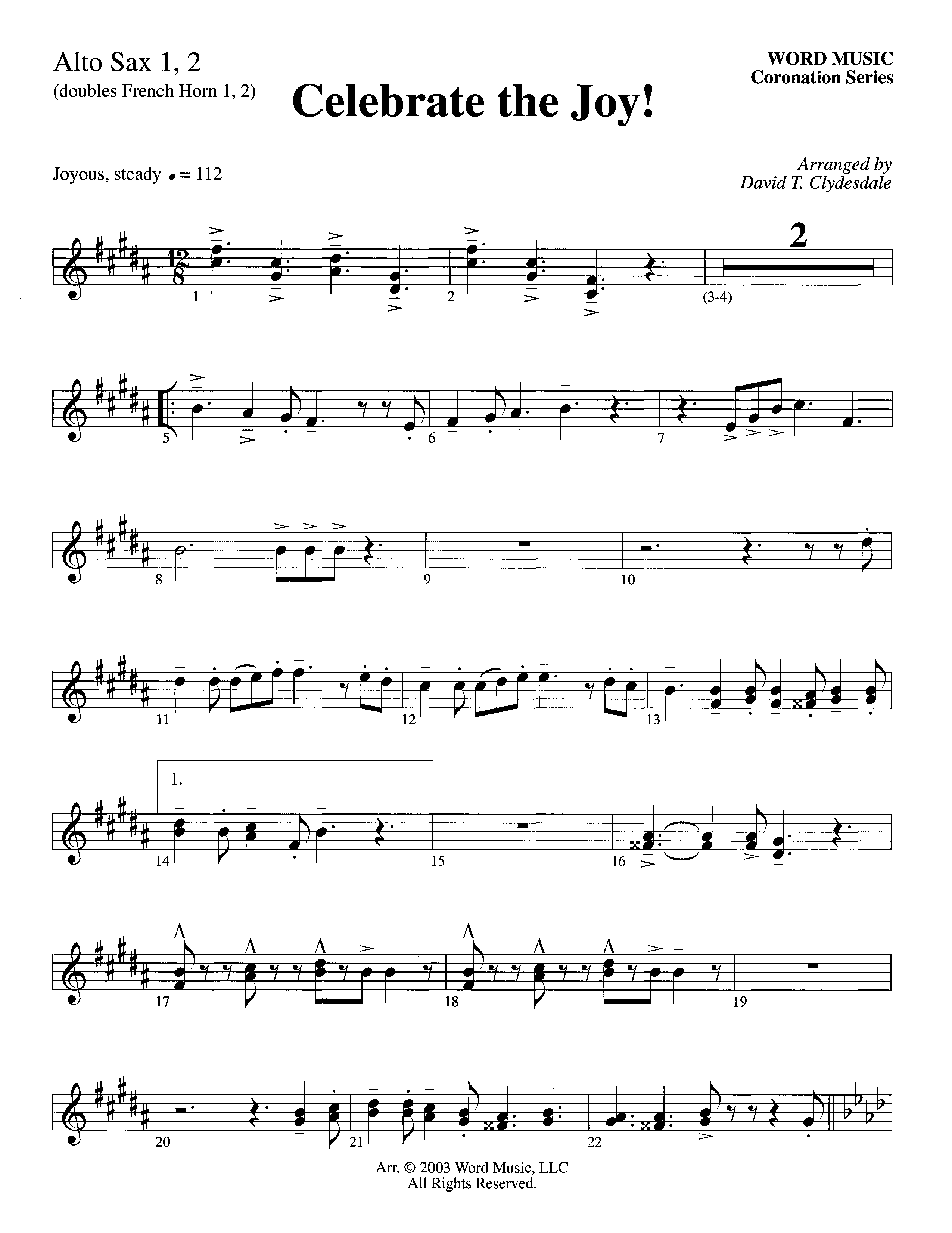 Celebrate The Joy (Instrumental) Alto Sax 1/2 (Word Music Choral / Arr. David Clydesdale)