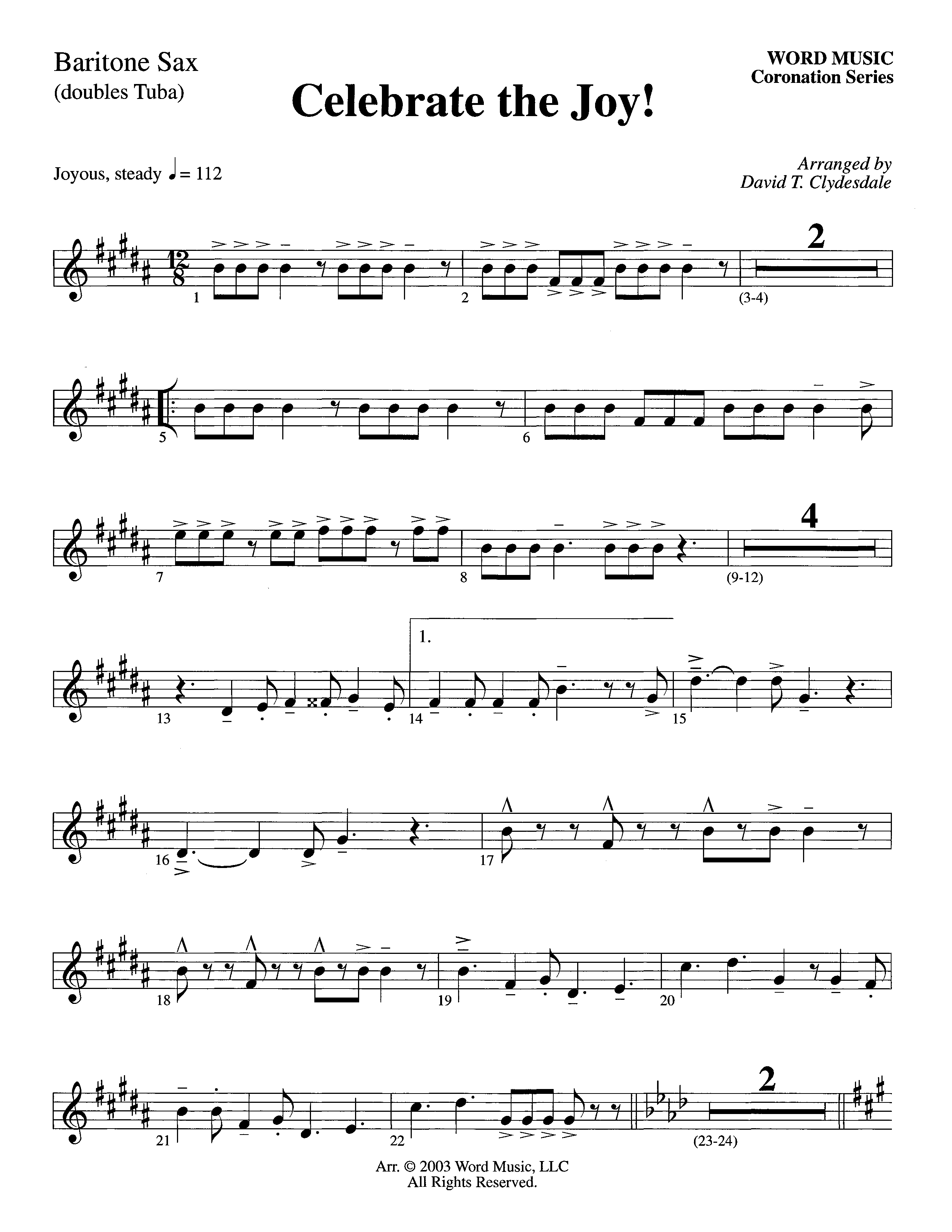 Celebrate The Joy (Instrumental) Bari Sax (Word Music Choral / Arr. David Clydesdale)