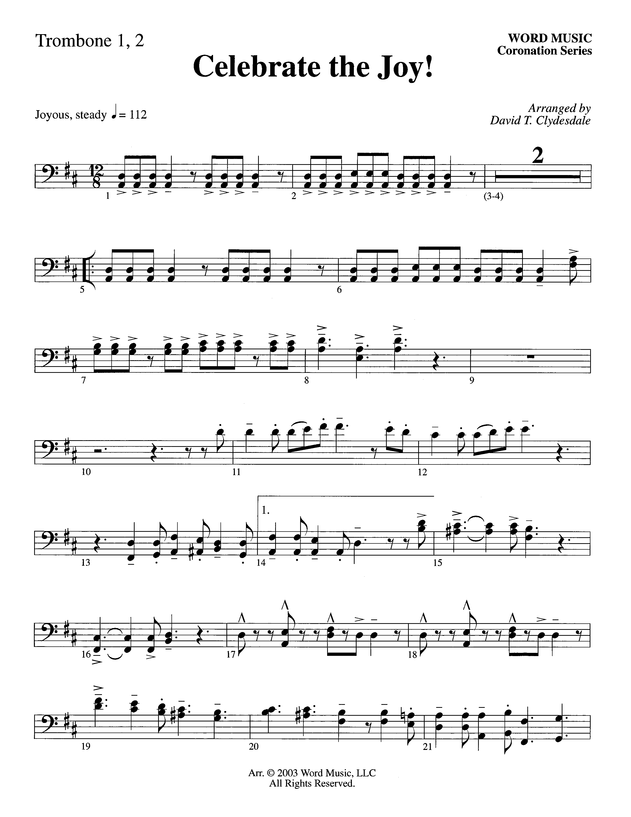 Celebrate The Joy (Instrumental) Trombone 1/2 (Word Music Choral / Arr. David Clydesdale)