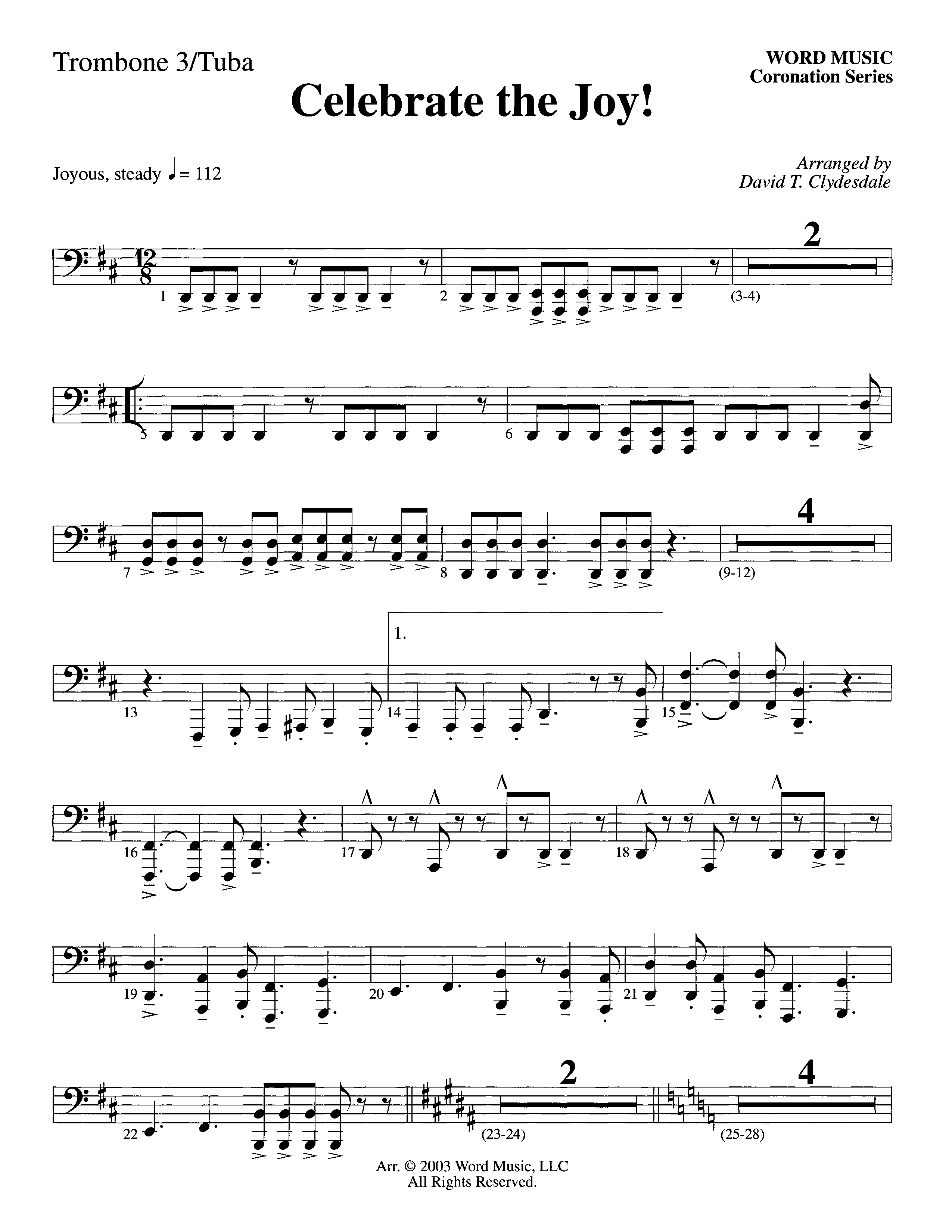 Celebrate The Joy (Instrumental) Trombone 3/Tuba (Word Music Choral / Arr. David Clydesdale)