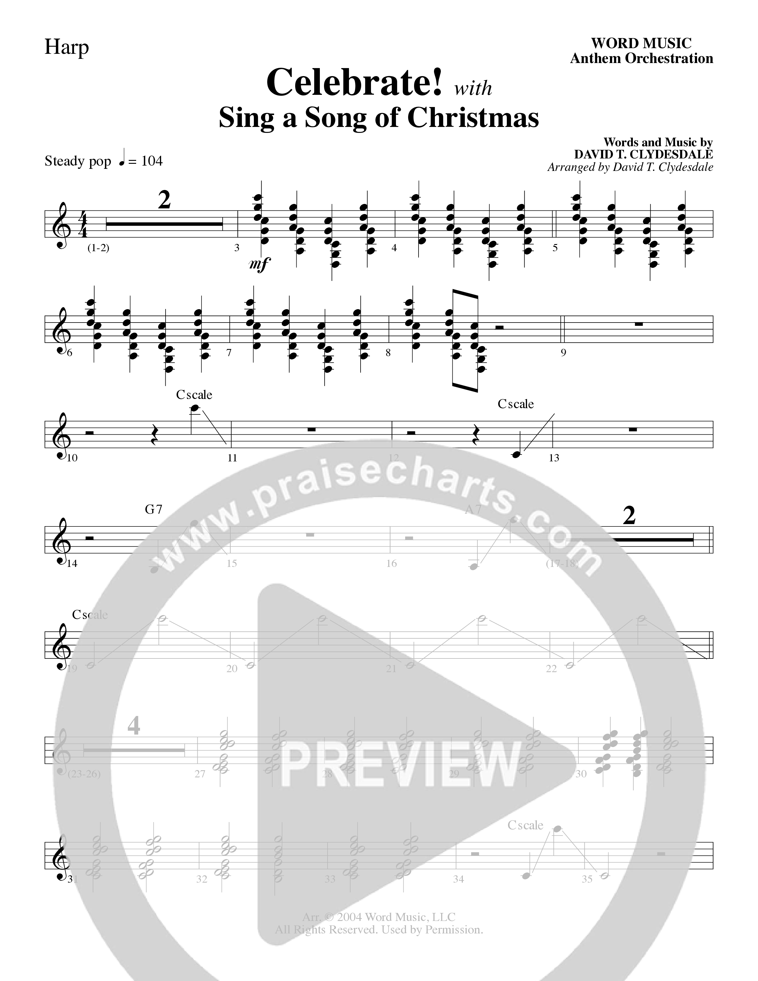 Celebrate (with Sing A Song Of Christmas) (Choral Anthem SATB) Harp (Word Music Choral / Arr. David Clydesdale)