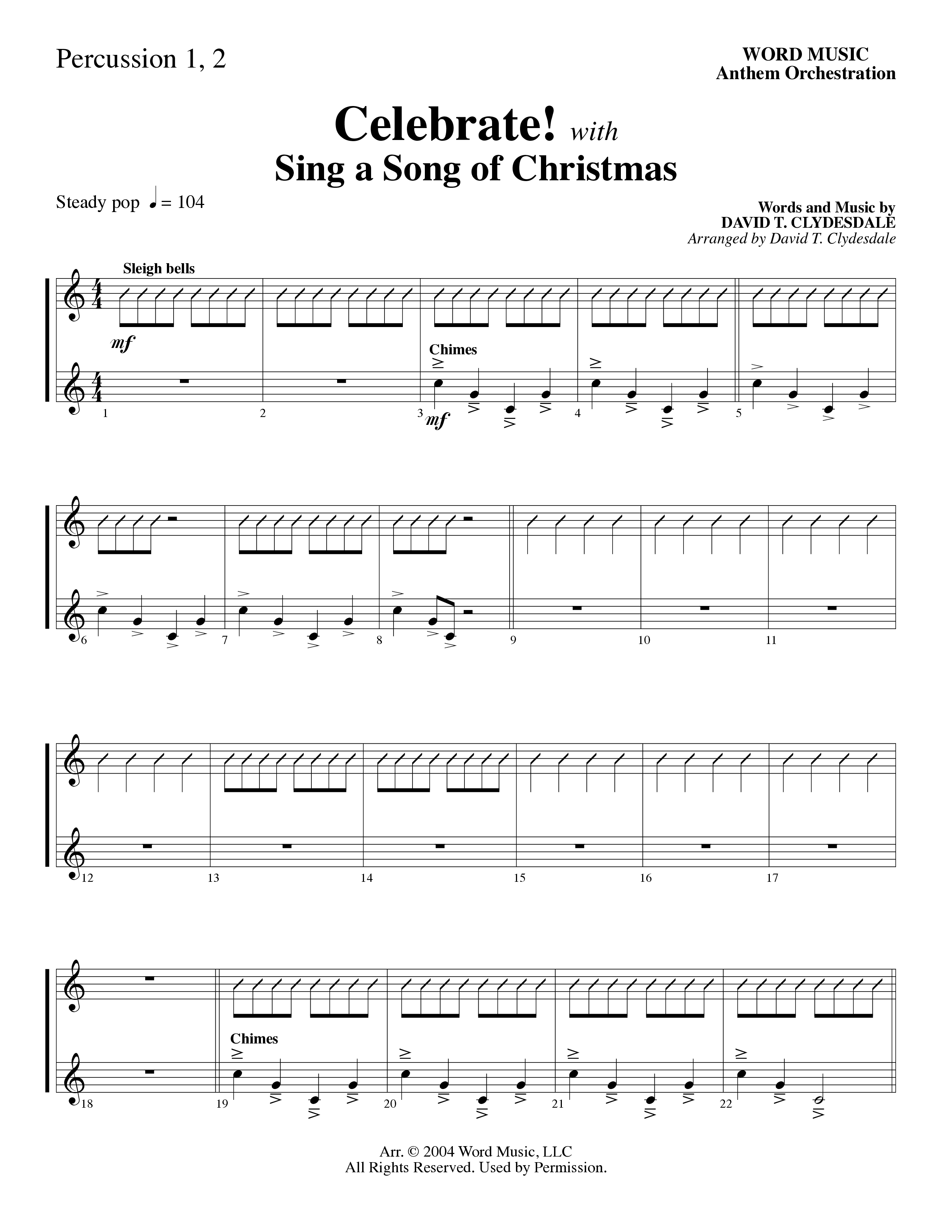 Celebrate (with Sing A Song Of Christmas) (Choral Anthem SATB) Percussion (Word Music Choral / Arr. David Clydesdale)