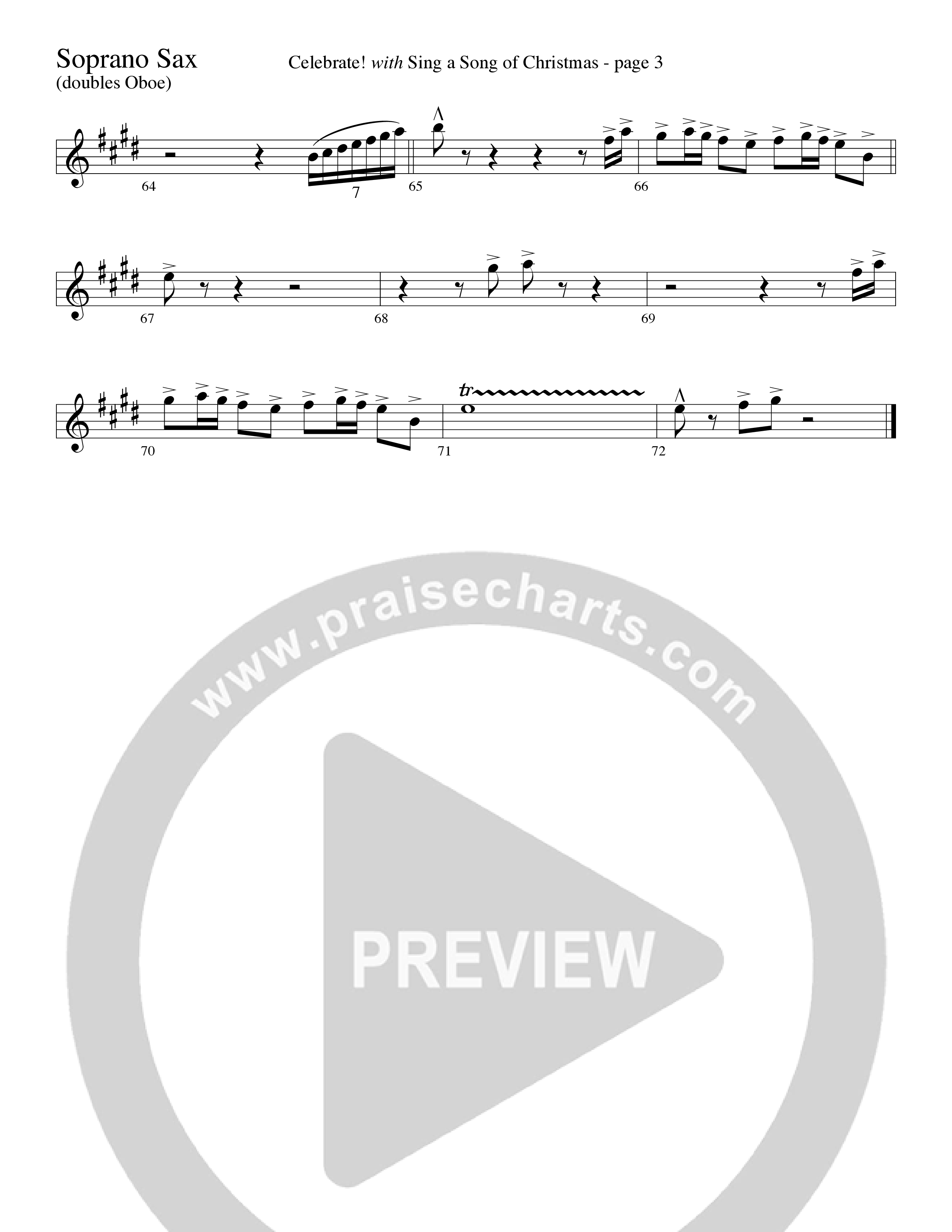 Celebrate (with Sing A Song Of Christmas) (Choral Anthem SATB) Soprano Sax (Word Music Choral / Arr. David Clydesdale)