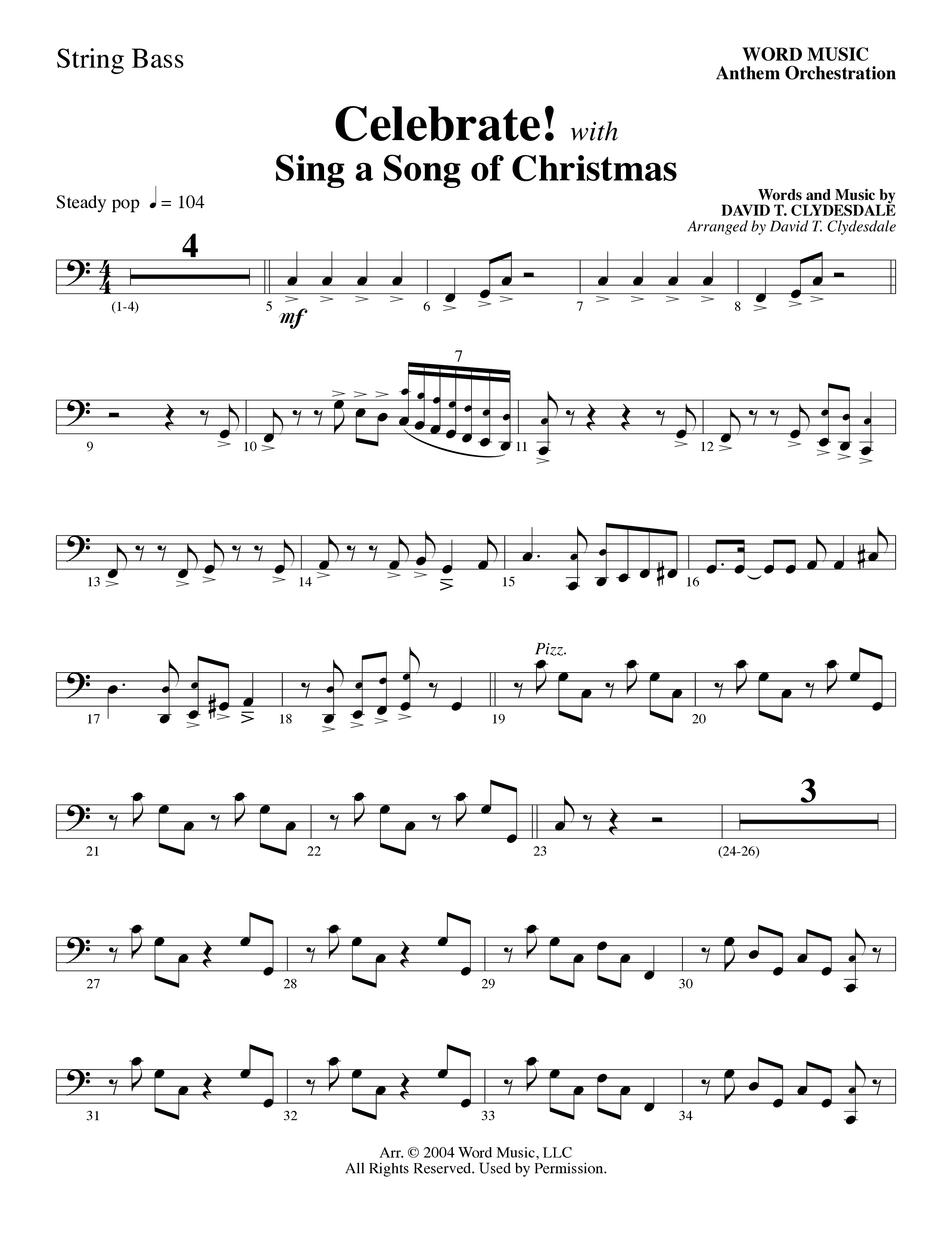 Celebrate (with Sing A Song Of Christmas) (Choral Anthem SATB) String Bass (Word Music Choral / Arr. David Clydesdale)