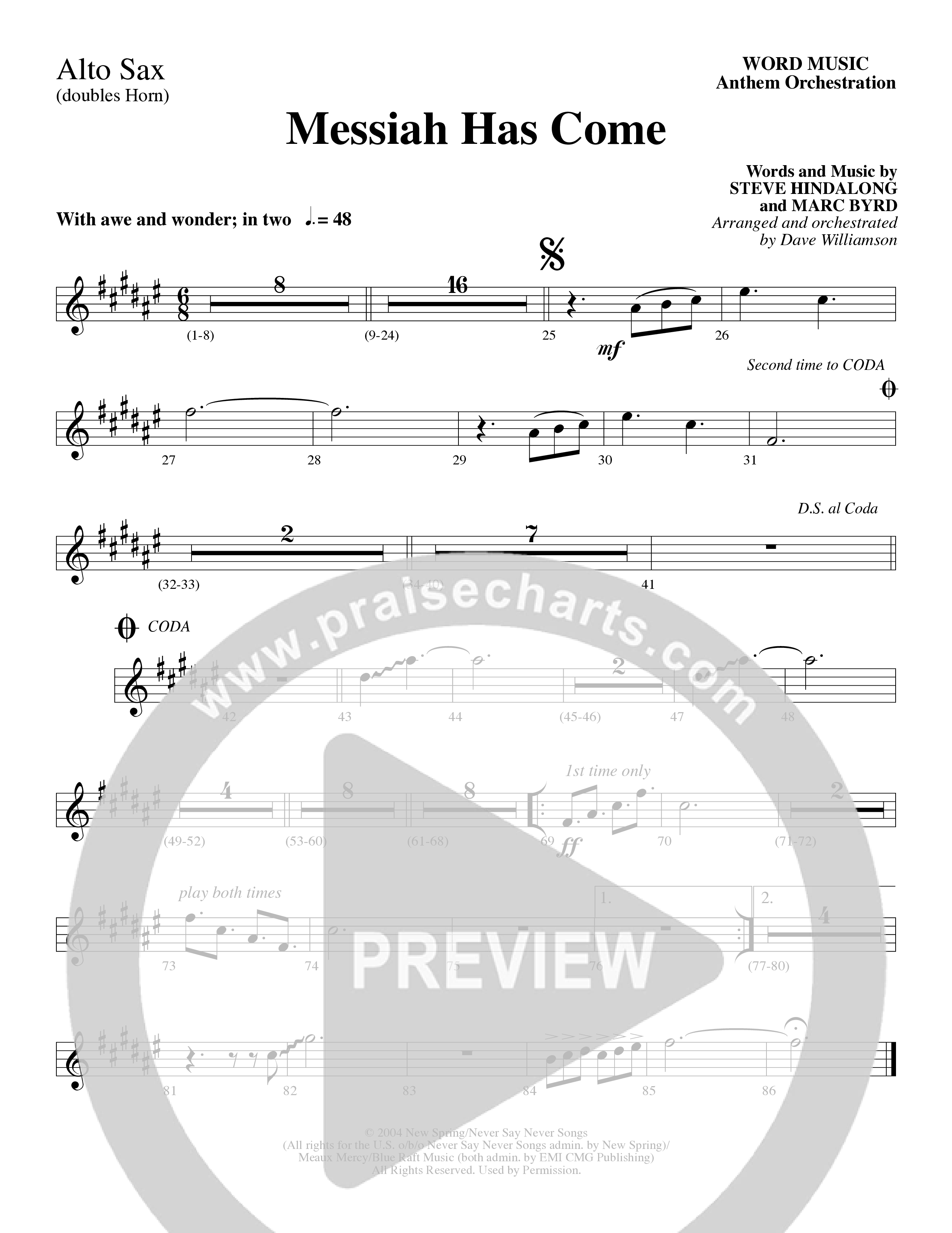 Messiah Has Come (Choral Anthem SATB) Alto Sax (Word Music Choral / Arr. Dave Williamson)