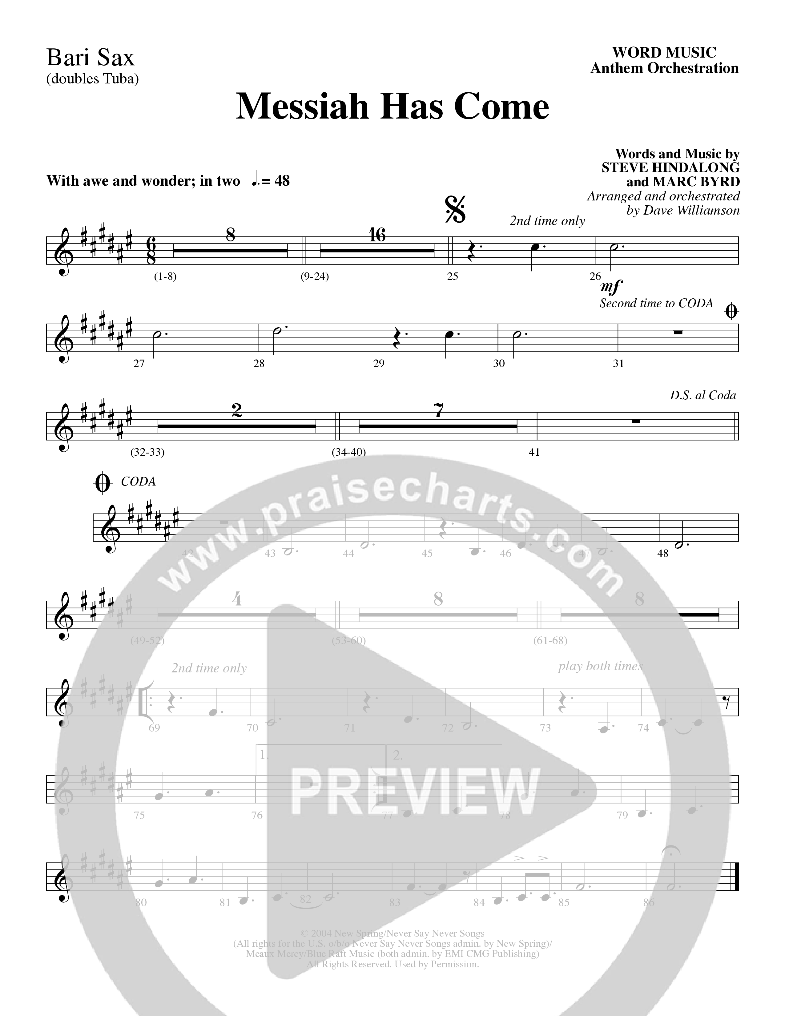 Messiah Has Come (Choral Anthem SATB) Bari Sax (Word Music Choral / Arr. Dave Williamson)