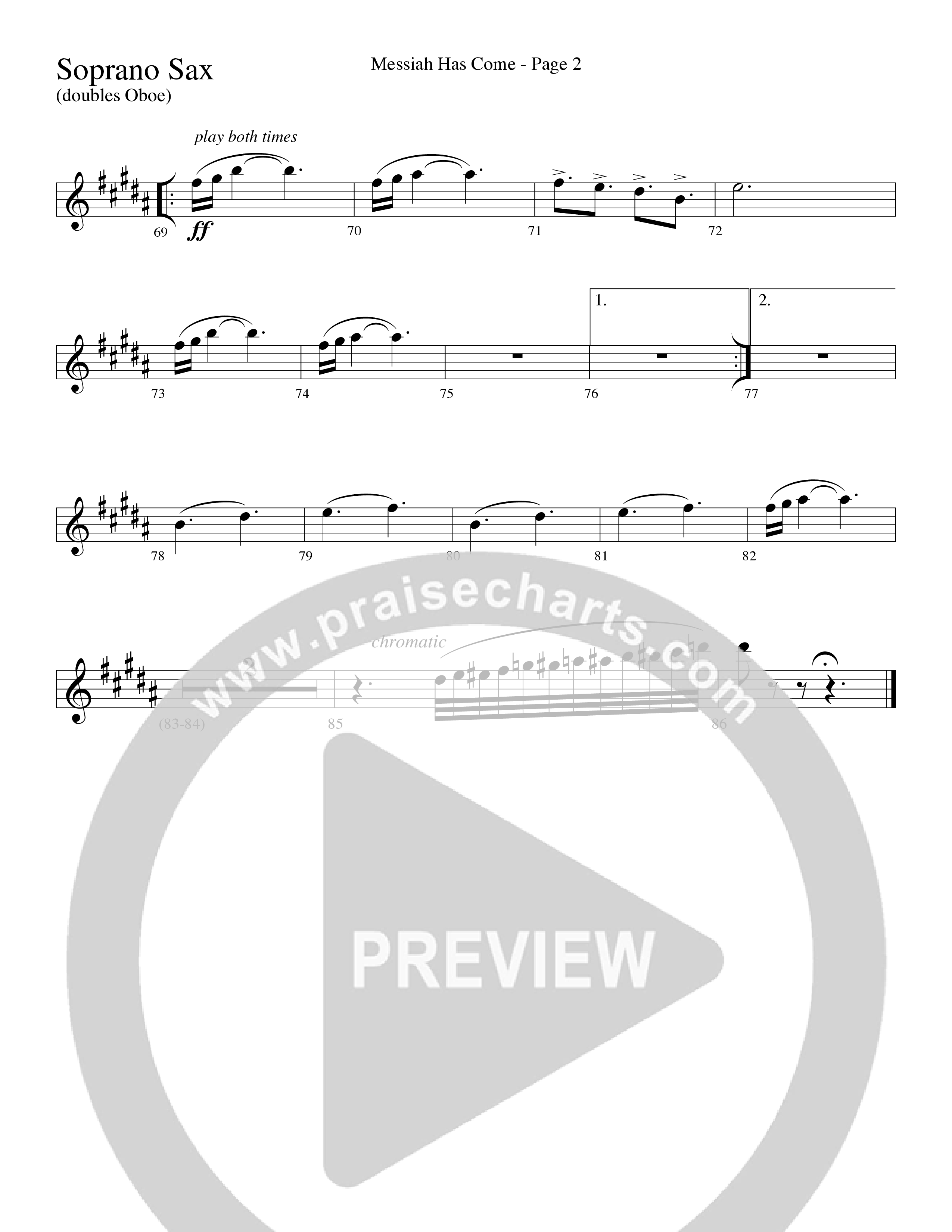 Messiah Has Come (Choral Anthem SATB) Soprano Sax (Word Music Choral / Arr. Dave Williamson)