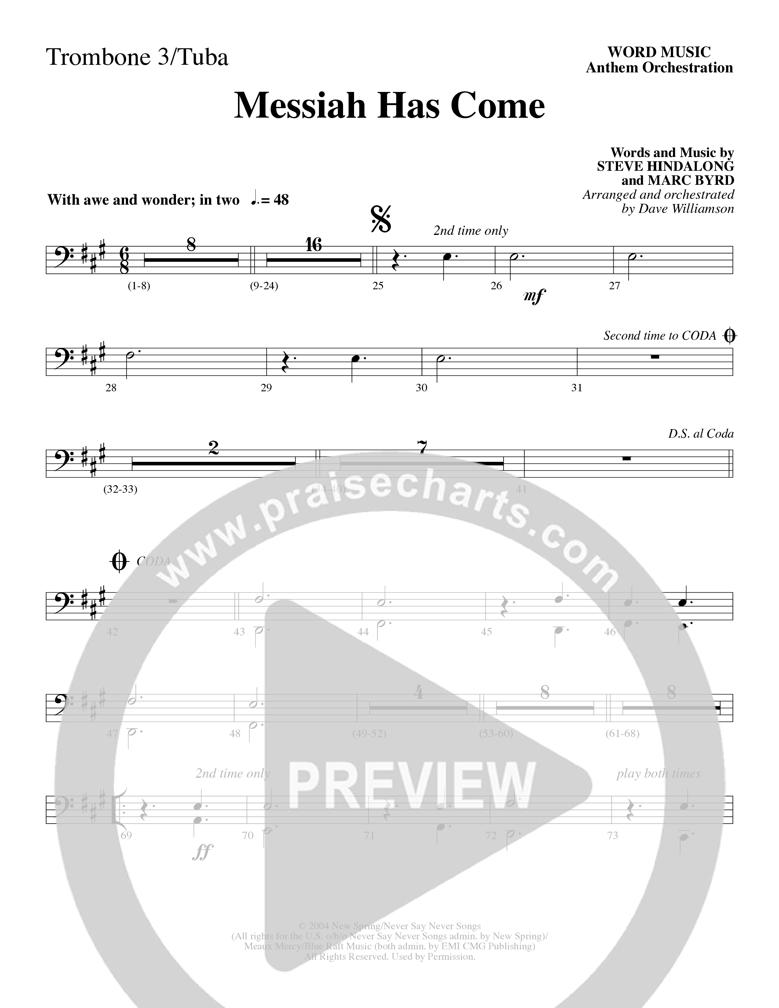 Messiah Has Come (Choral Anthem SATB) Trombone 3/Tuba (Word Music Choral / Arr. Dave Williamson)