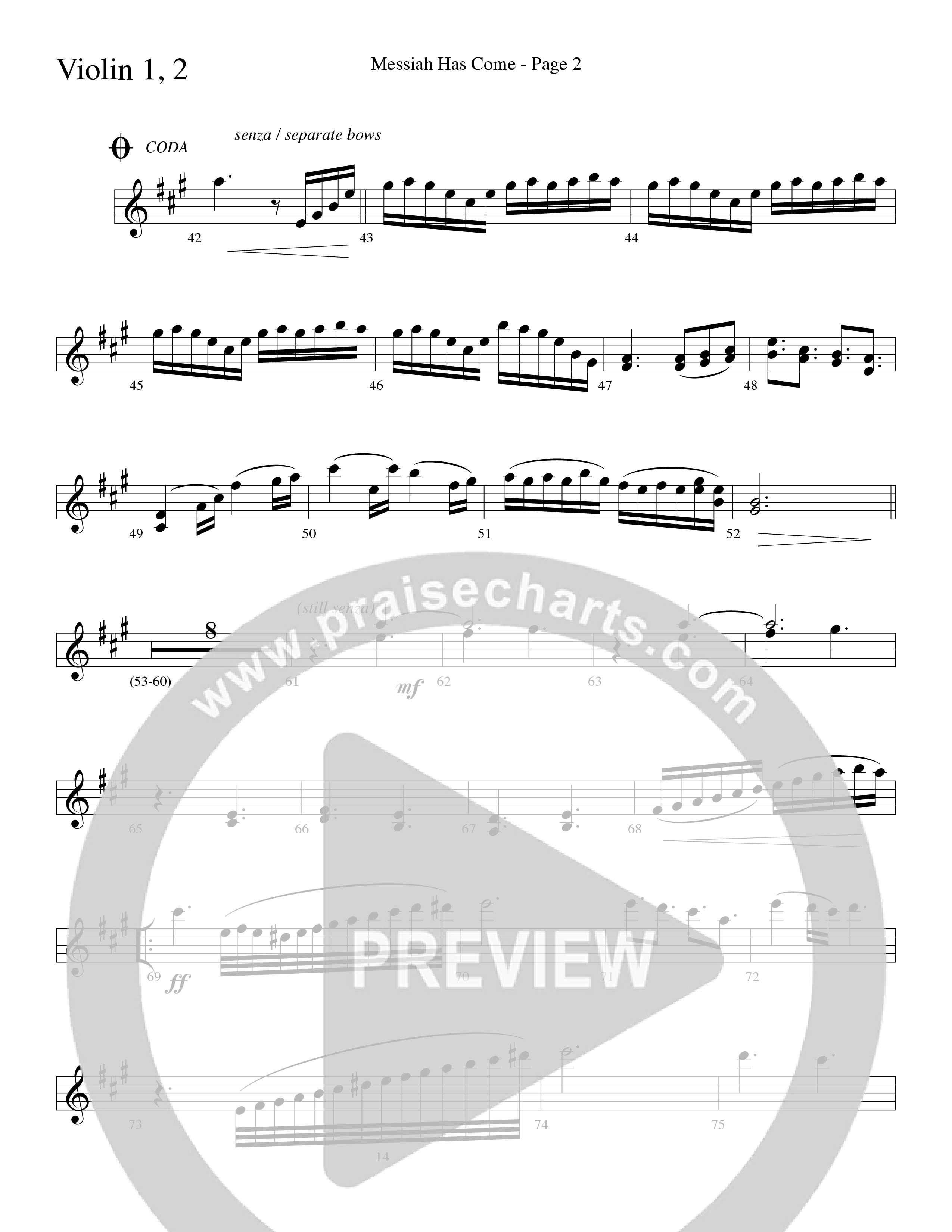 Messiah Has Come (Choral Anthem SATB) Violin 1/2 (Word Music Choral / Arr. Dave Williamson)