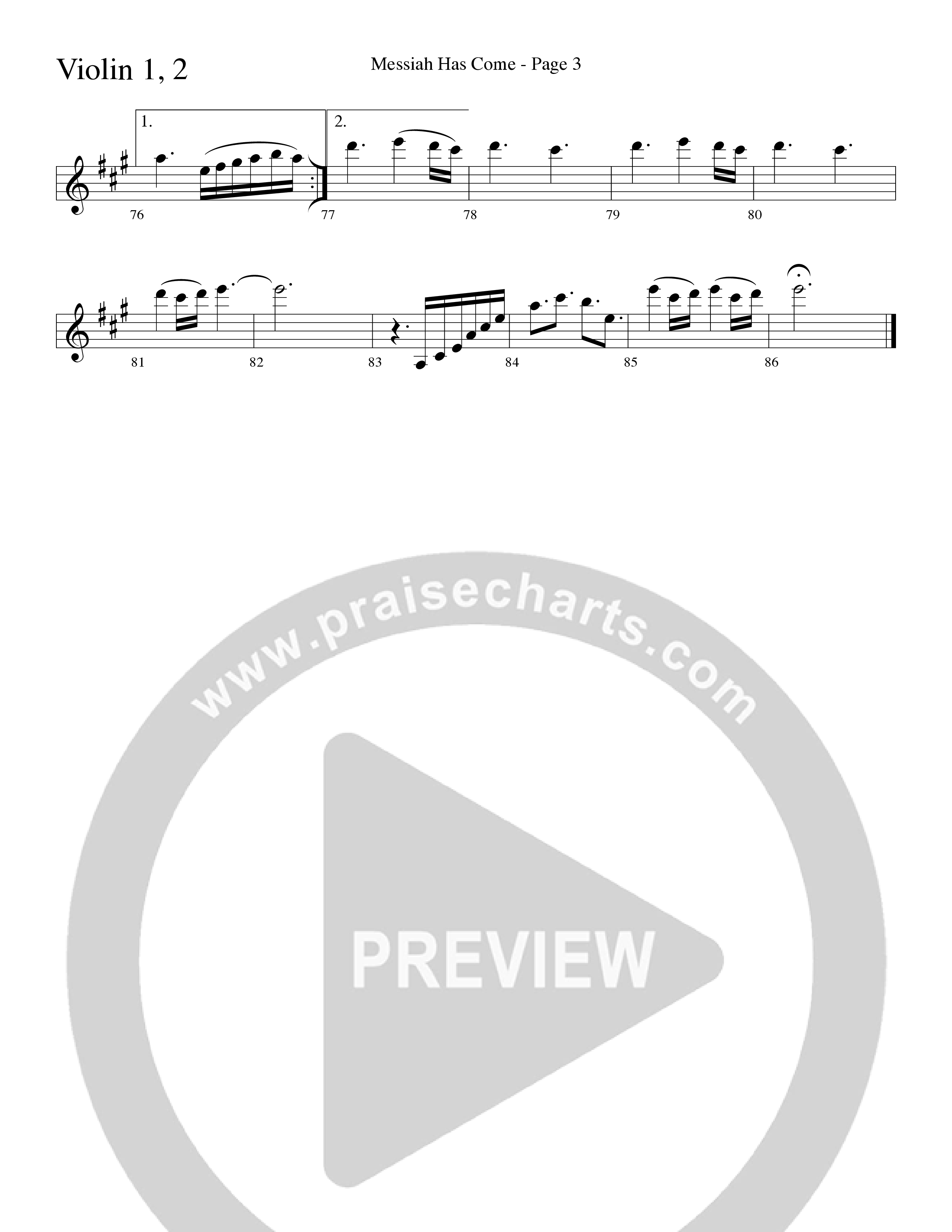 Messiah Has Come (Choral Anthem SATB) Violin 1/2 (Word Music Choral / Arr. Dave Williamson)
