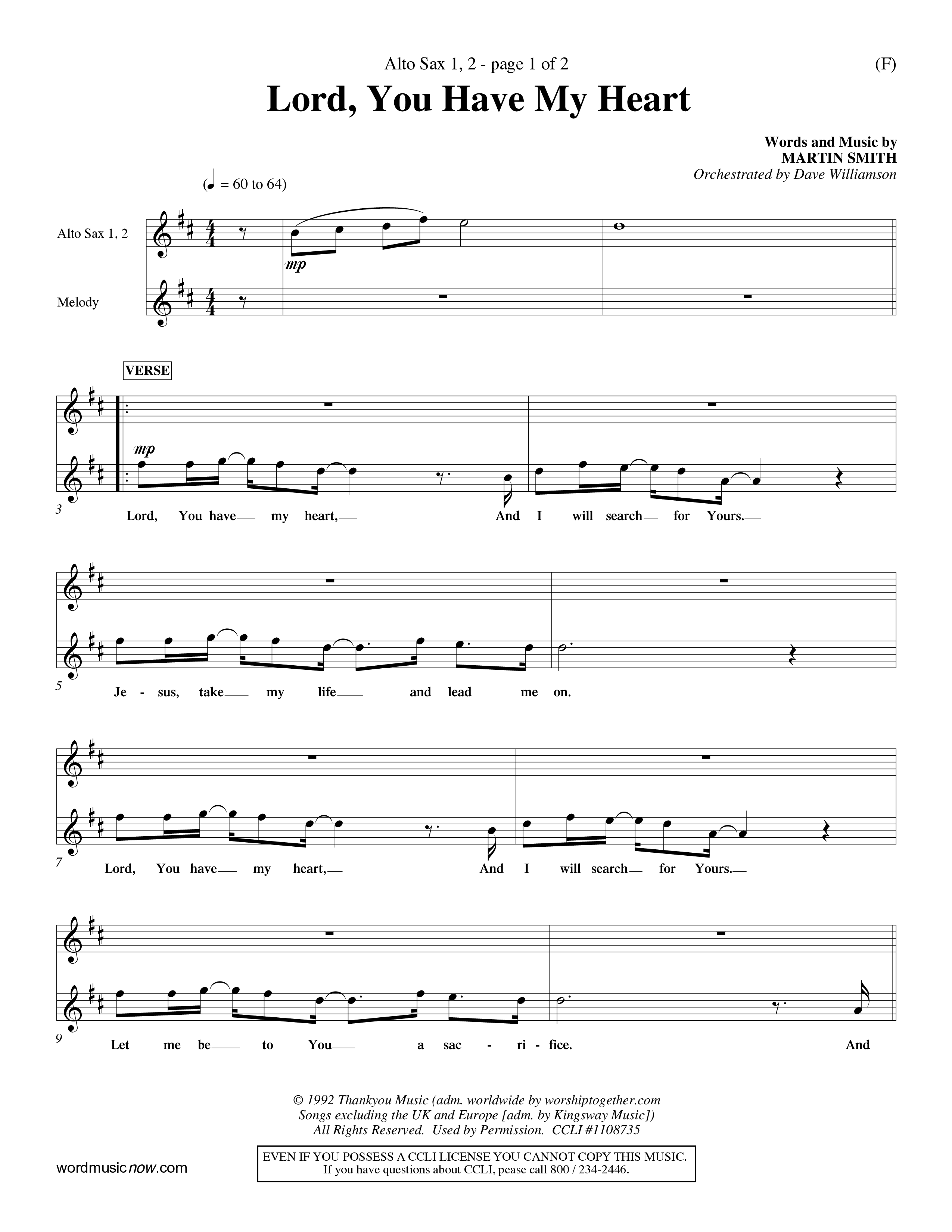 Lord You Have My Heart (Choral Anthem SATB) Alto Sax 1/2 (Word Music Choral / Arr. Dave Williamson)
