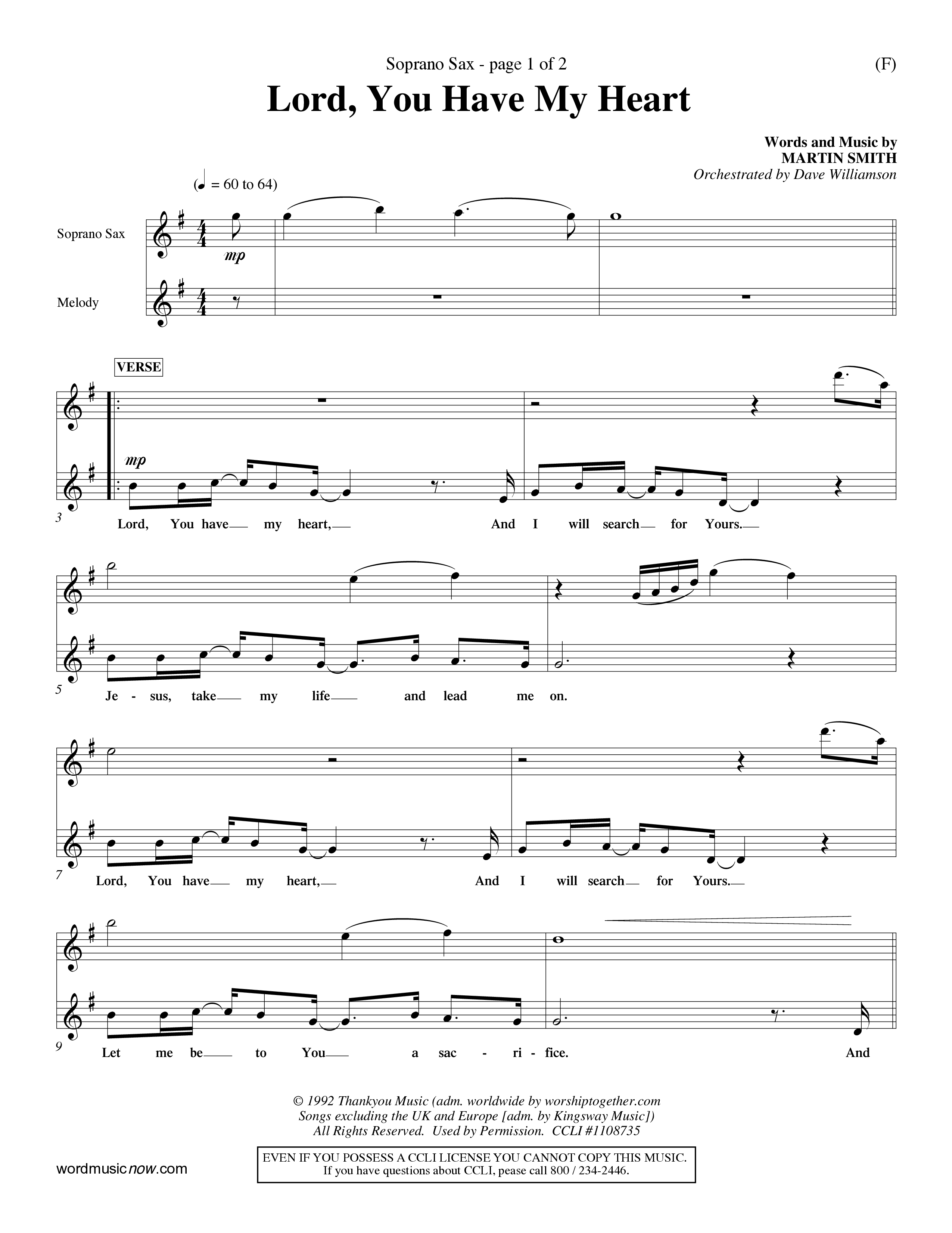 Lord You Have My Heart (Choral Anthem SATB) Saxophone (Word Music Choral / Arr. Dave Williamson)