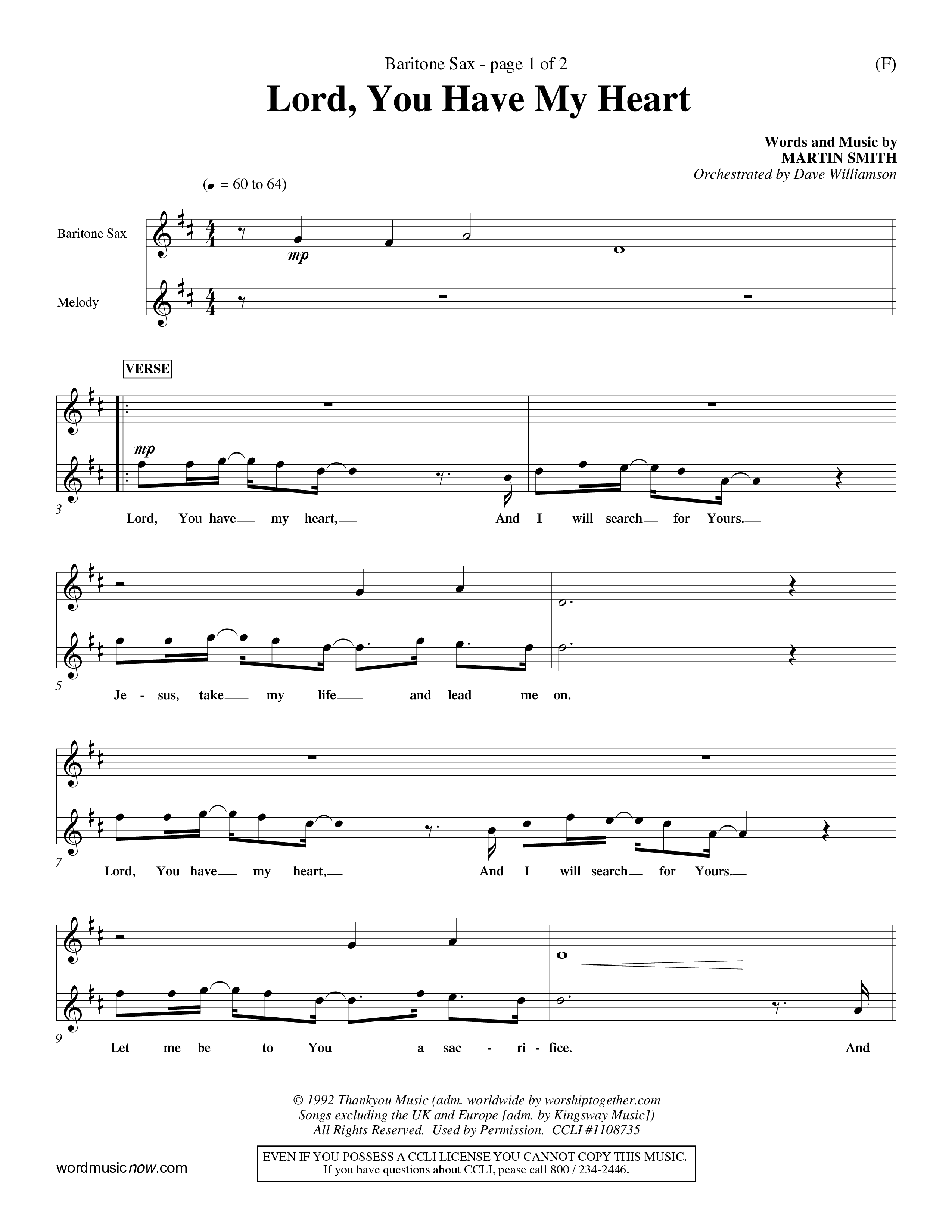 Lord You Have My Heart (Choral Anthem SATB) Saxophone (Word Music Choral / Arr. Dave Williamson)