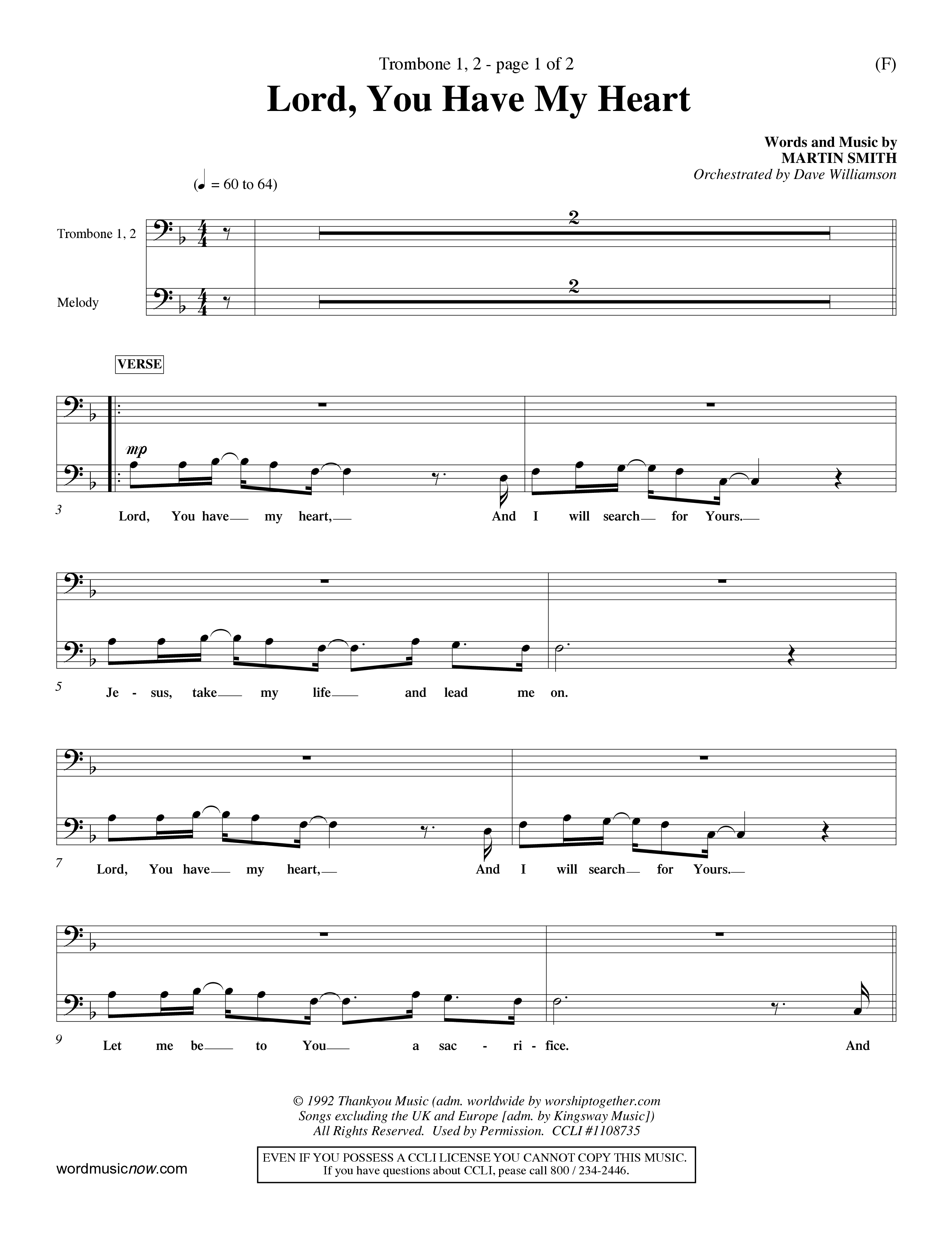 Lord You Have My Heart (Choral Anthem SATB) Trombone 1/2 (Word Music Choral / Arr. Dave Williamson)